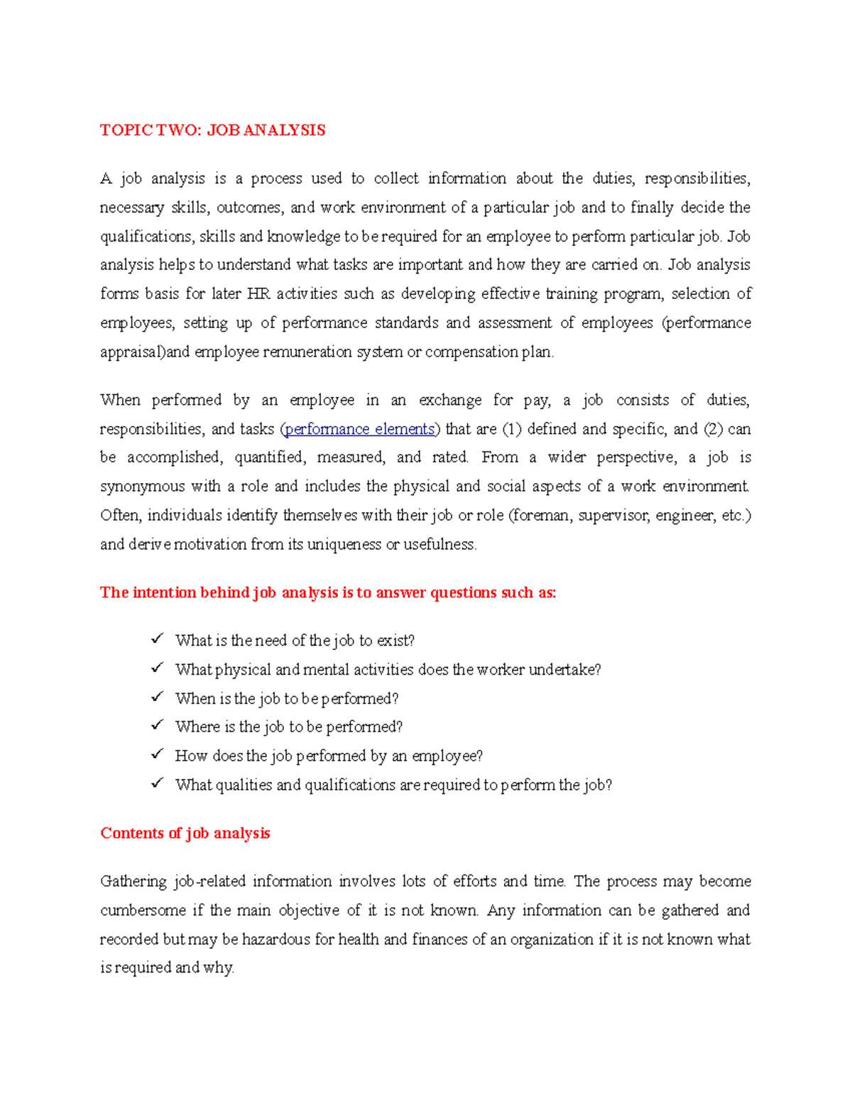 JOB Analysis - TOPIC TWO: JOB ANALYSIS A job analysis is a process used ...