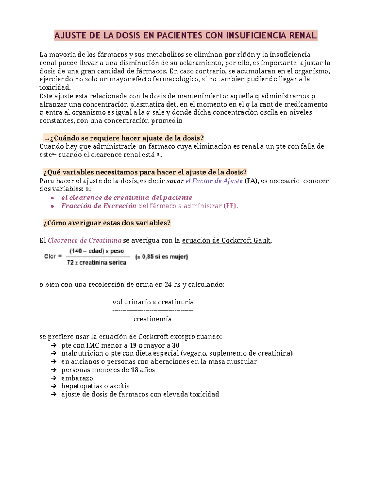 Ajuste de la dosis en insuficiencia renal AJUSTE DE LA DOSIS EN PACIENTES CON INSUFICIENCIA