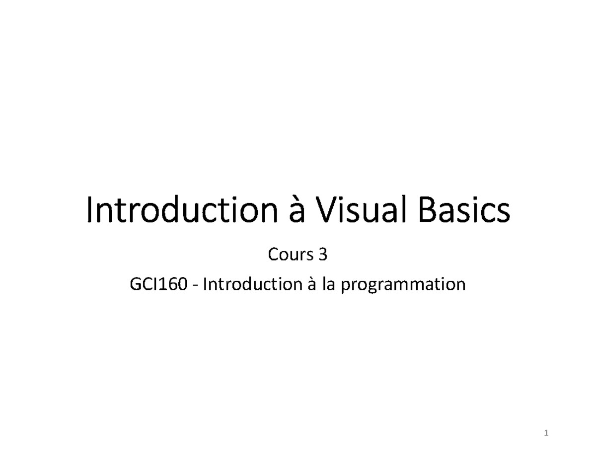 GCI160-Notes cours Visual Basic - Introduction à Visual Basics Cours 3 ...