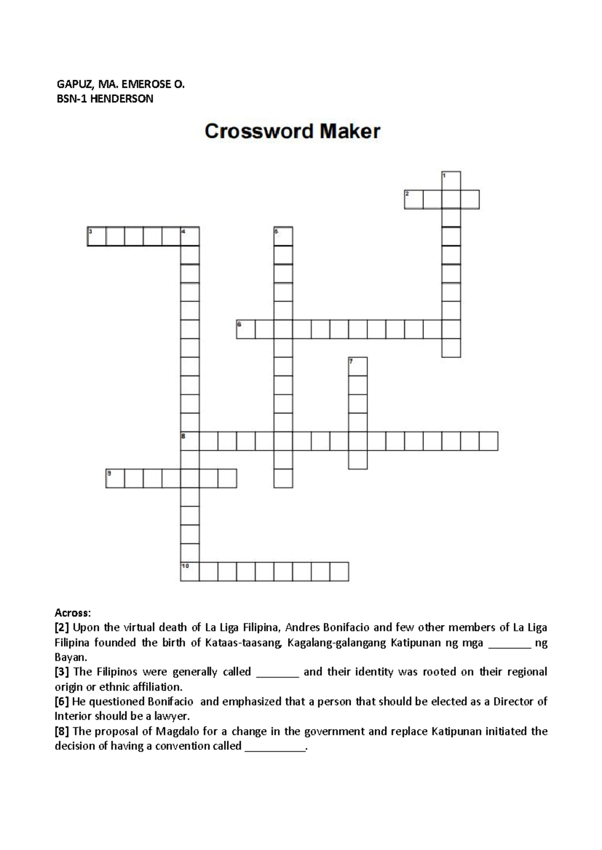 Crossword Across [2] Upon the virtual death of La Liga Filipina