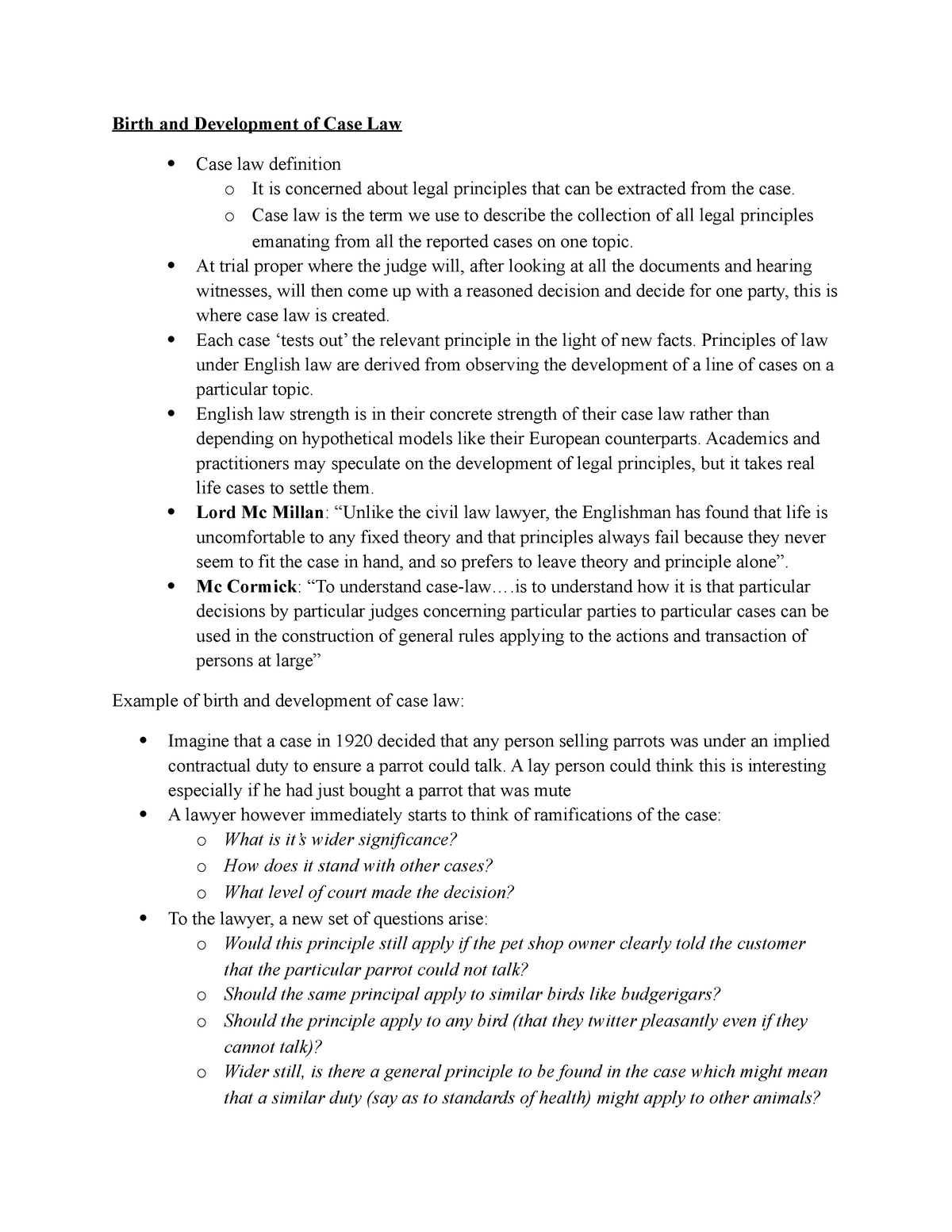 Case Law done Grade A Birth and Development of Case Law Case law