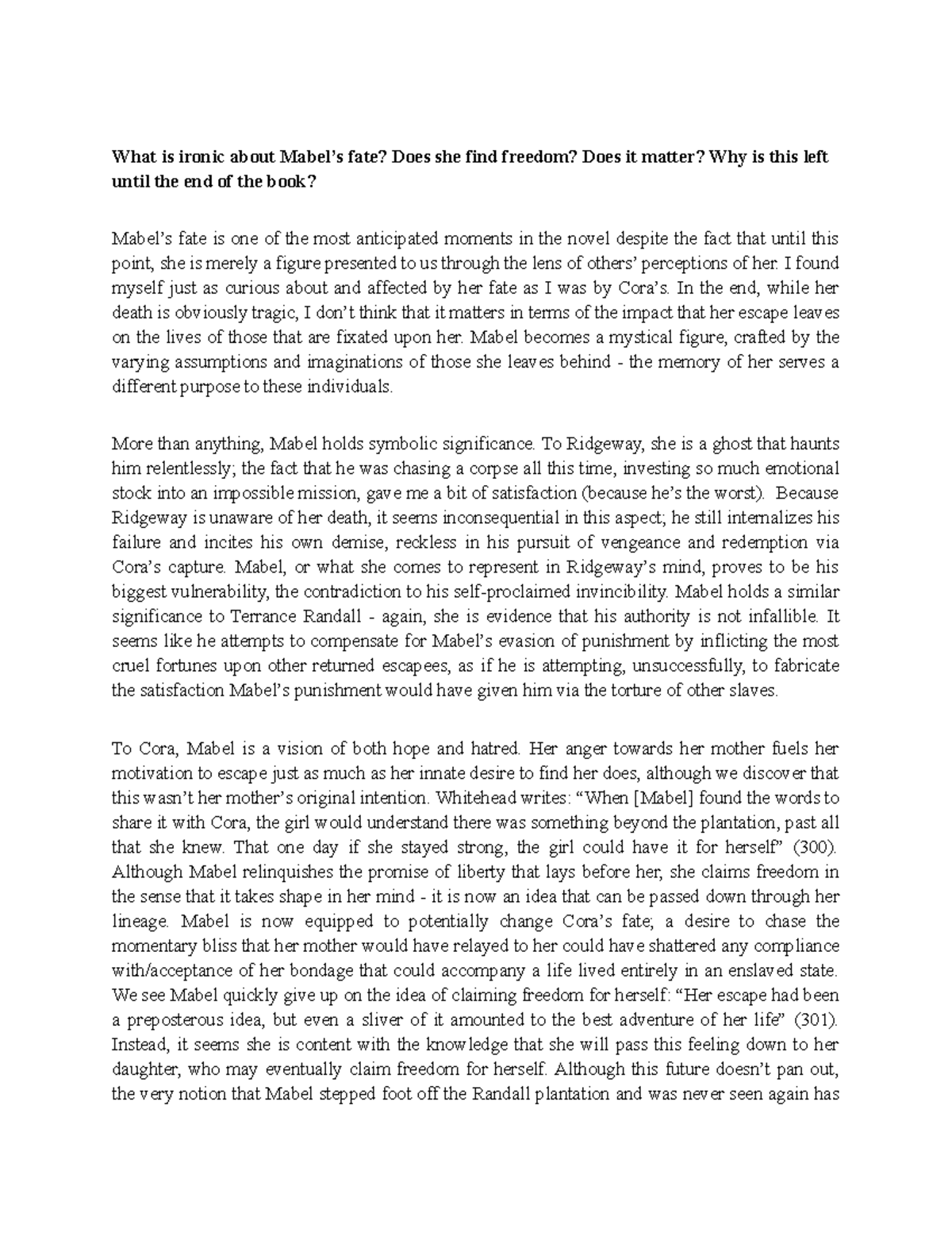 The Underground Railroad Discussion Post What is ironic about Mabel’s