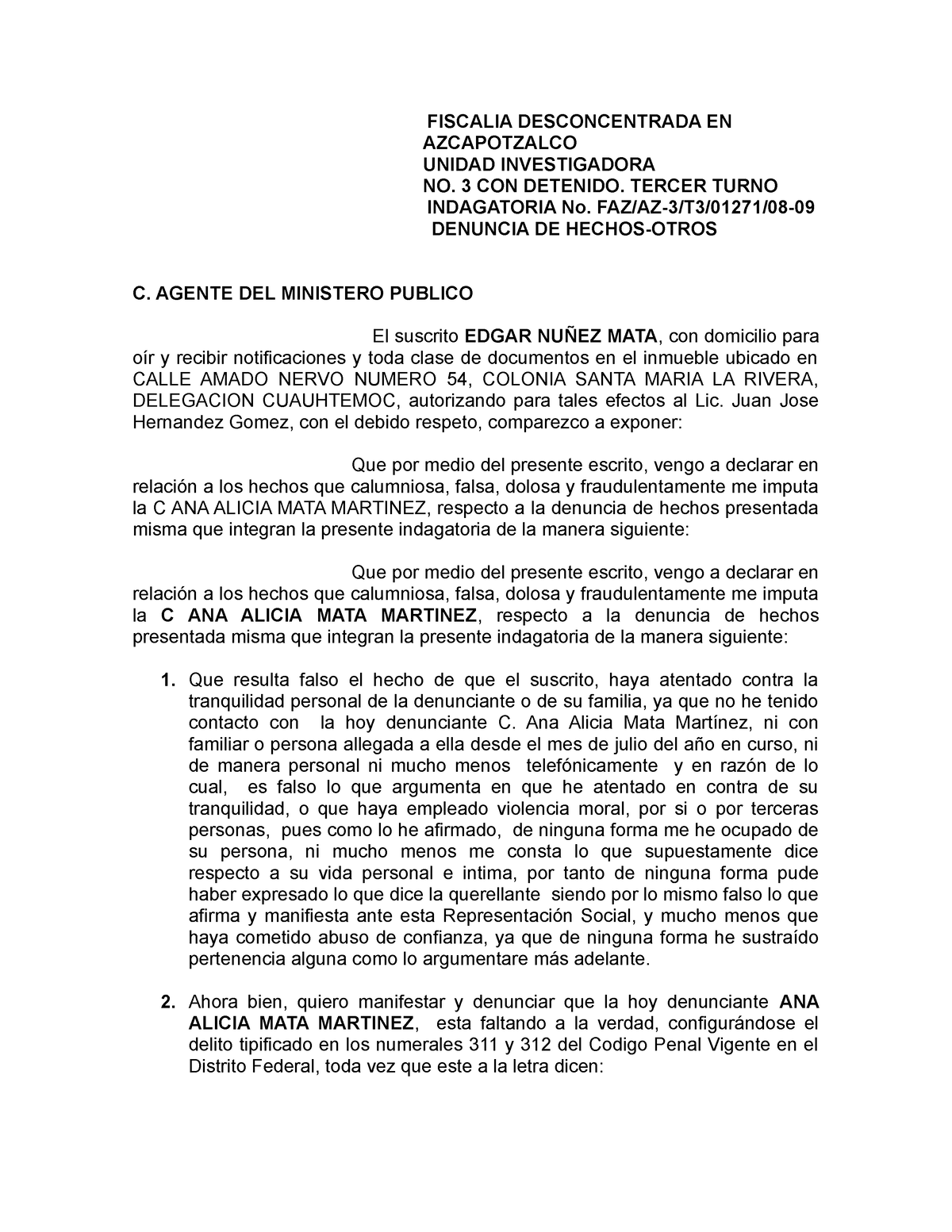 Contestacion A Denuncia Penal Edgar doc - FISCALIA DESCONCENTRADA EN  AZCAPOTZALCO UNIDAD - Studocu