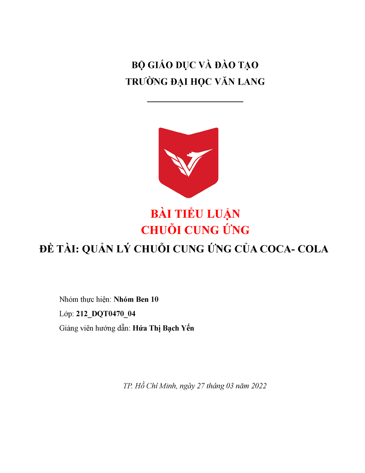 Bài tập nhóm Ben10 Tiểu luận về quản lí chuỗi cung ứng của Coca Cola  BỘ  GIÁO DỤC VÀ ĐÀO TẠO  Studocu