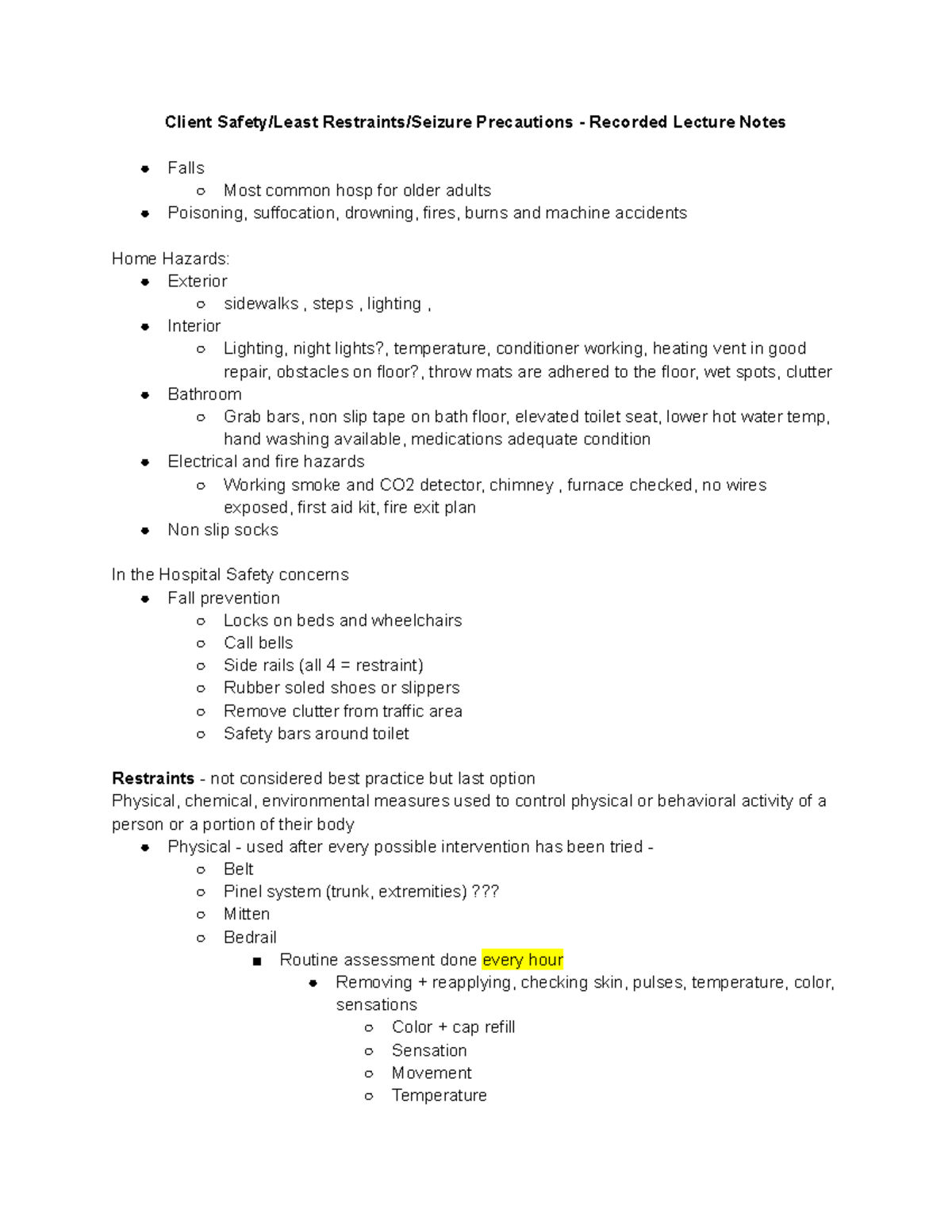Week 4 and 5 Fond - Notes from class - Client Safety/Least Restraints ...