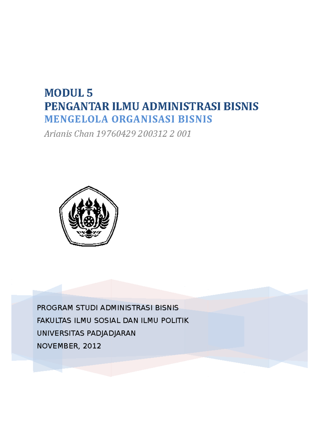 V. Mengelola Organisasi Bisnis - MODUL 5 PENGANTAR ILMU ADMINISTRASI ...