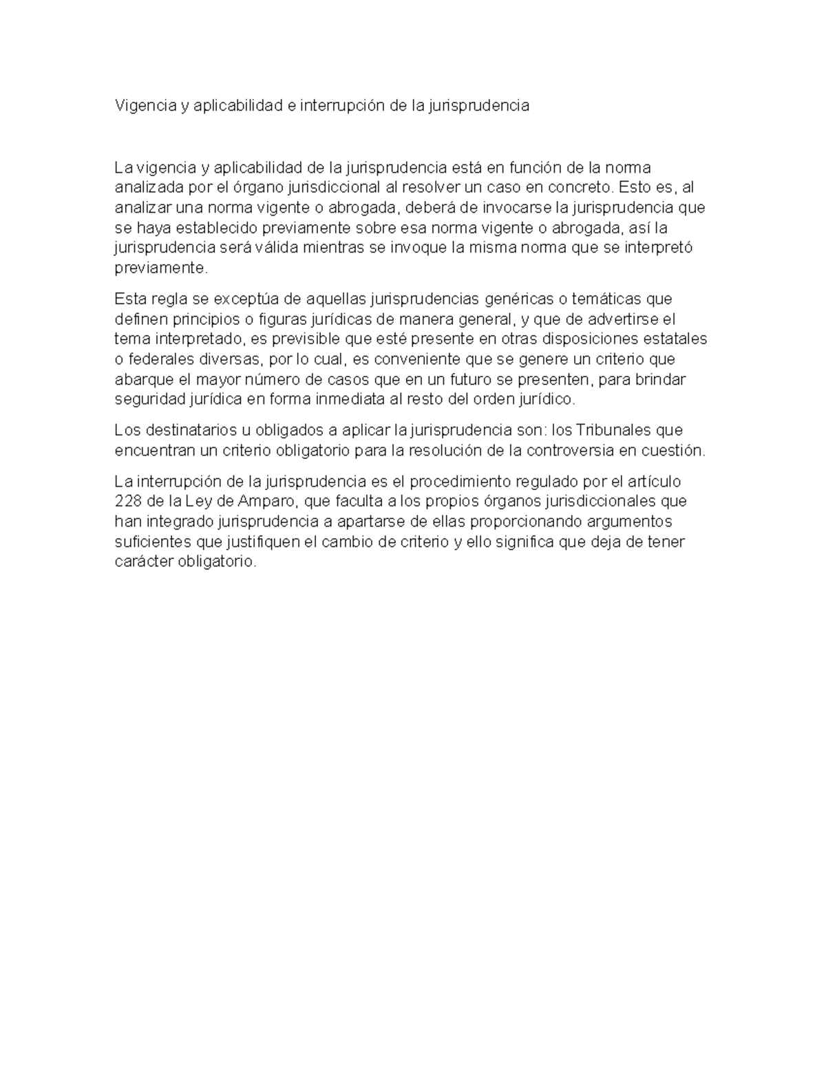 Vigencia y aplicabilidad e interrupción de la jurisprudencia (texto