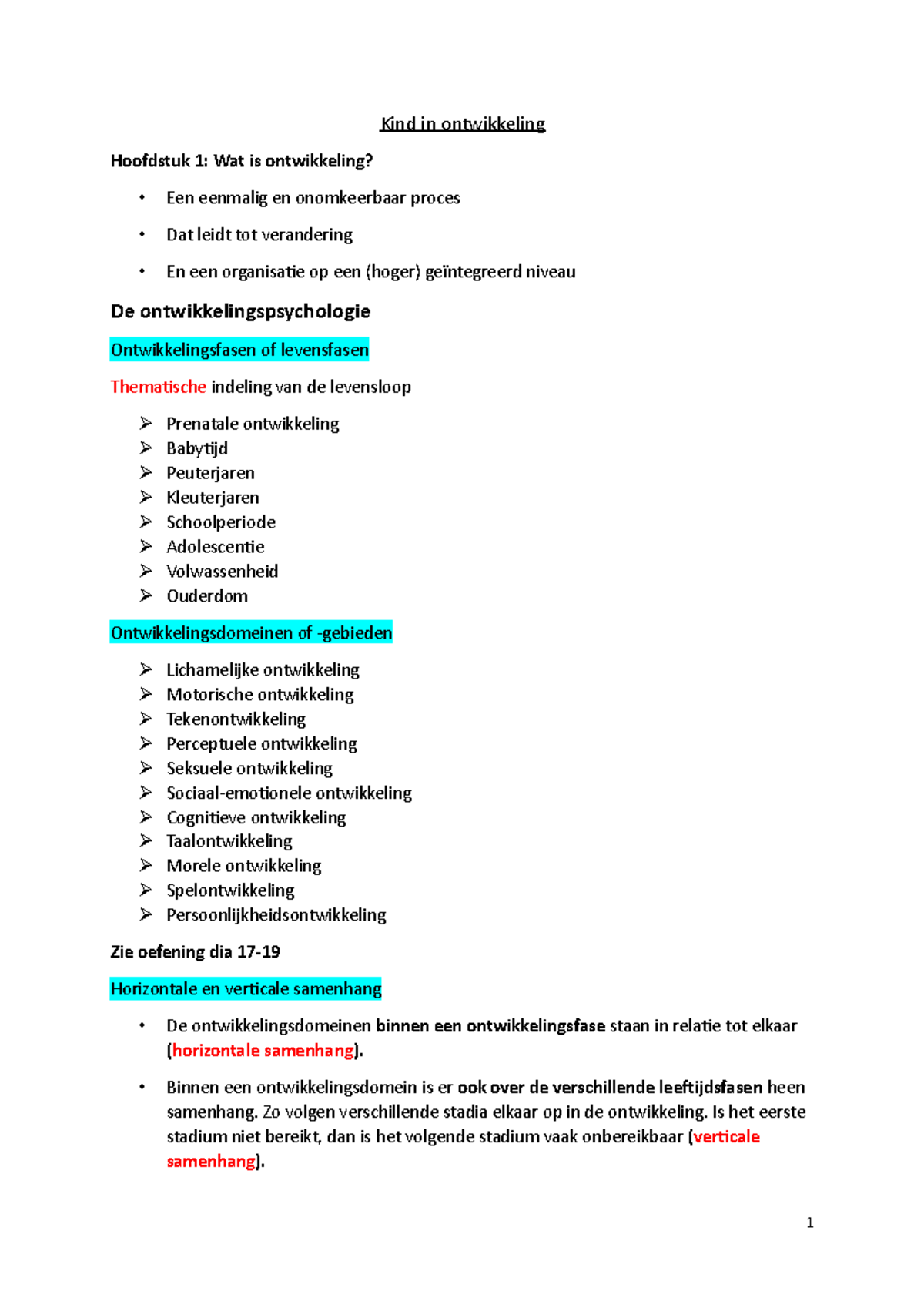 Samenvatting Examen 1 - 5 Hoofdstukken - Kind In Ontwikkeling Hoofdstuk ...