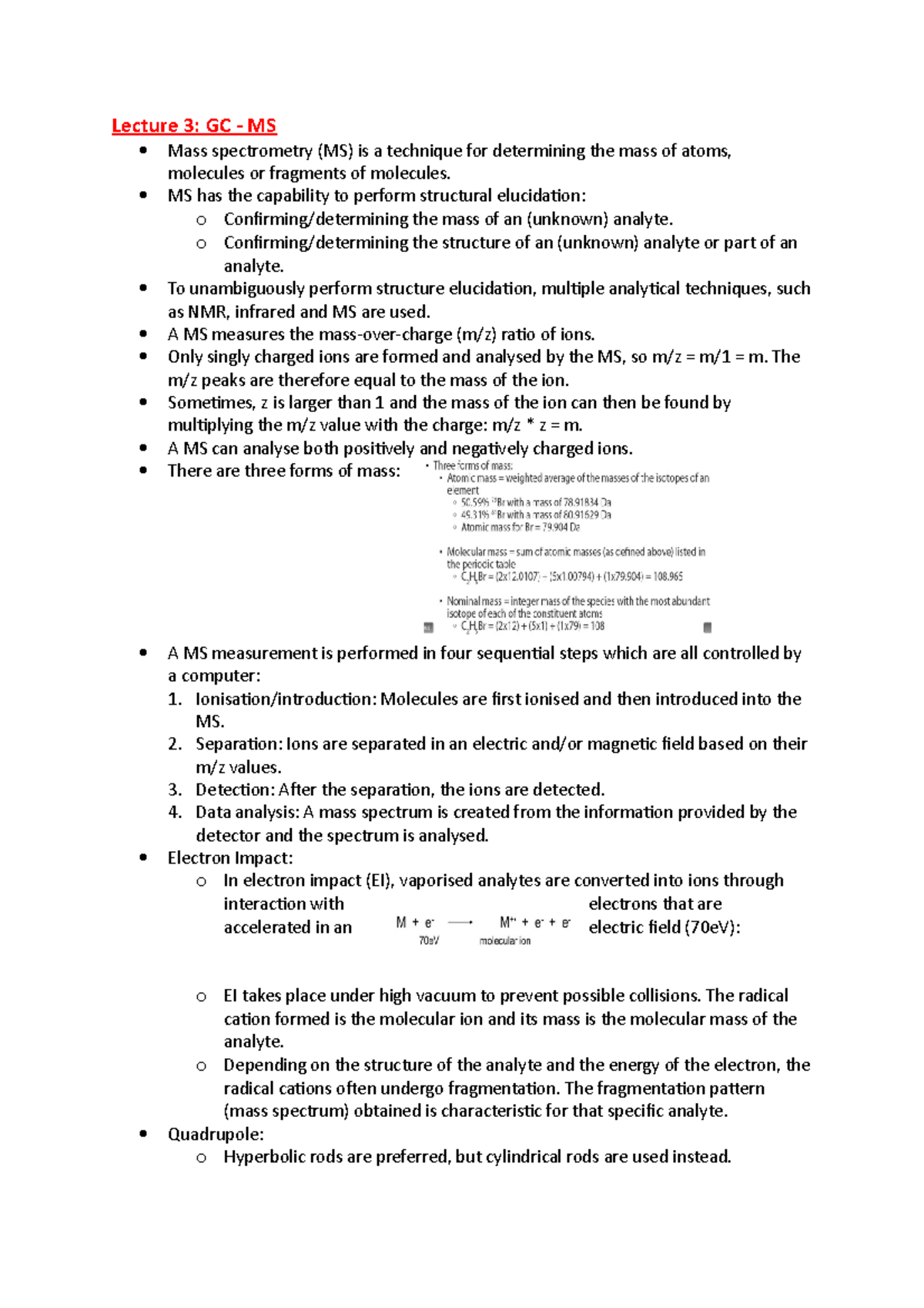 Lecture 3 - Lecture 3: GC - MS Mass spectrometry (MS) is a technique ...