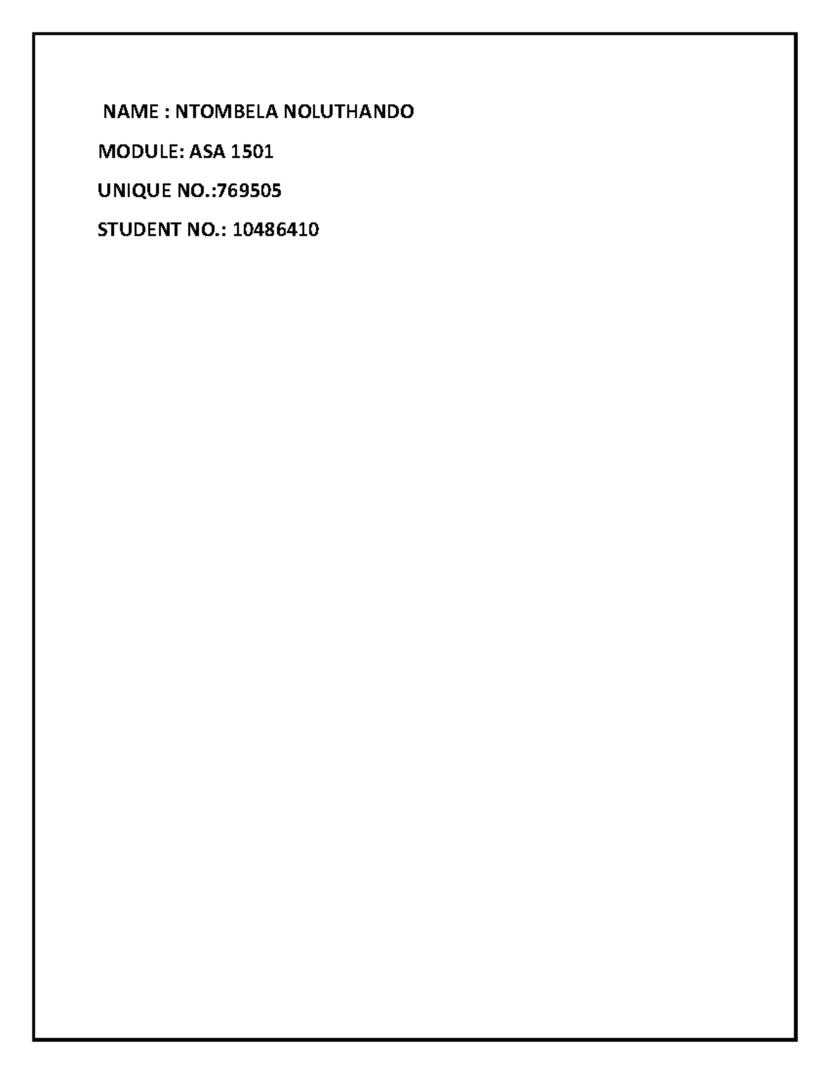 Asa assignment 2 - The questions are not available - NAME : NTOMBELA ...
