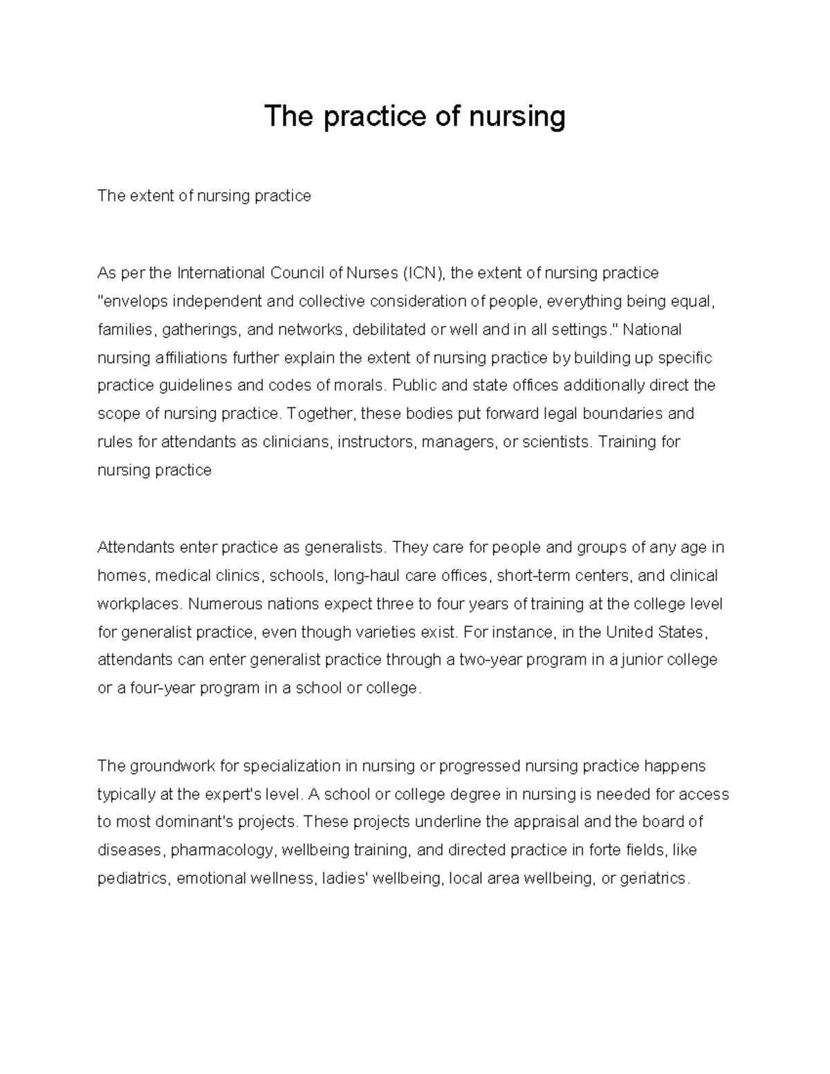 Practice of nursing - The practice of nursing The extent of nursing ...