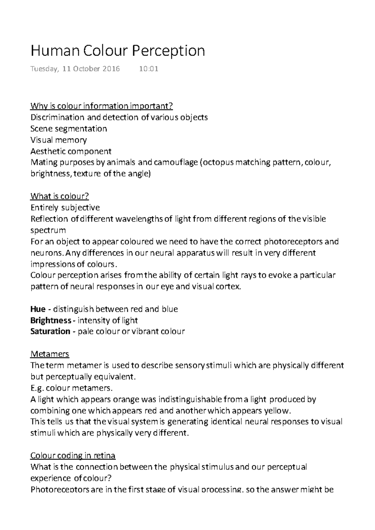 Human Colour Perception - Any differences in our neural apparatus will ...