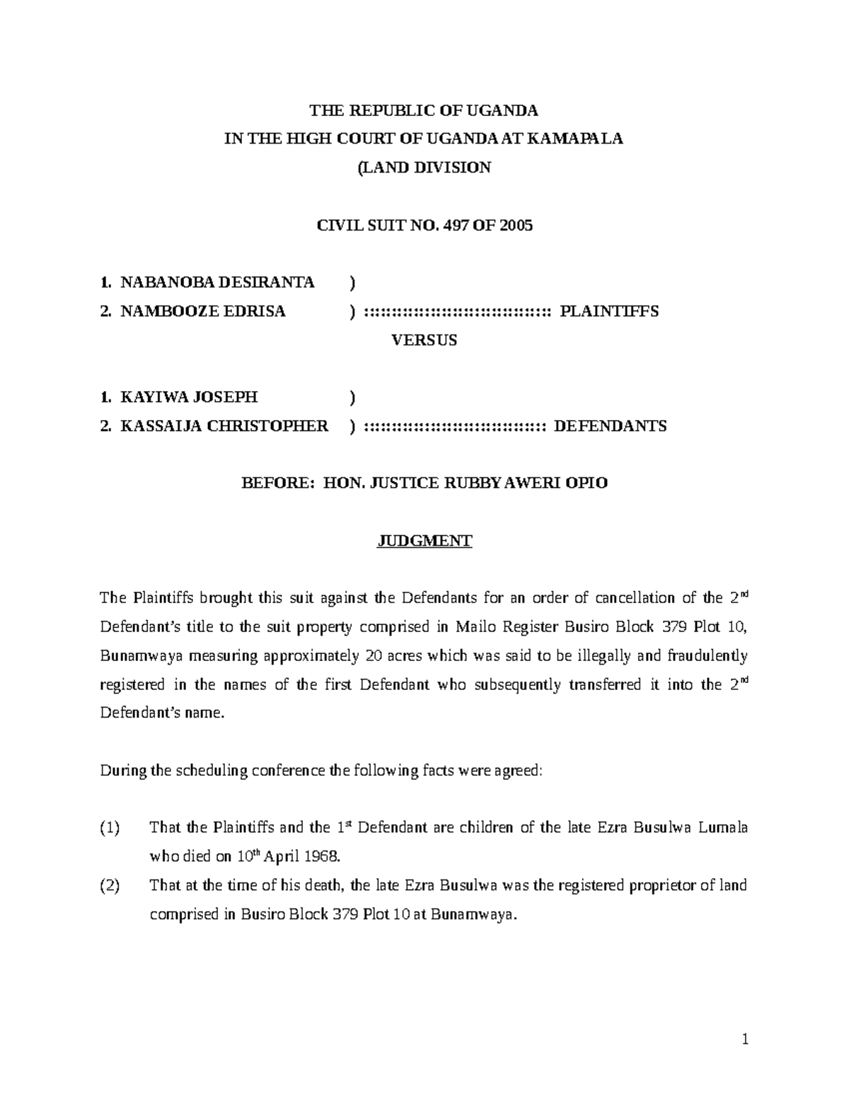 Nabanoba Desiranta Anor v Kayiwa Joseph Anor (Civil Suit No 497 of 2005 ...