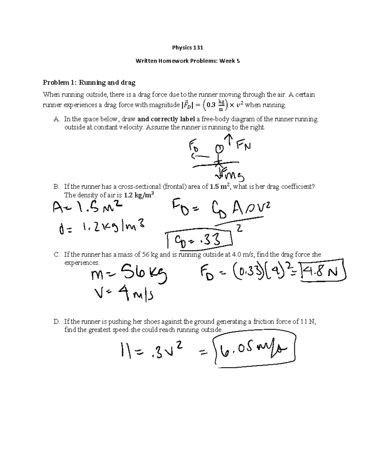 Physics 131 Written Homework Problems: Week 5 - Studocu