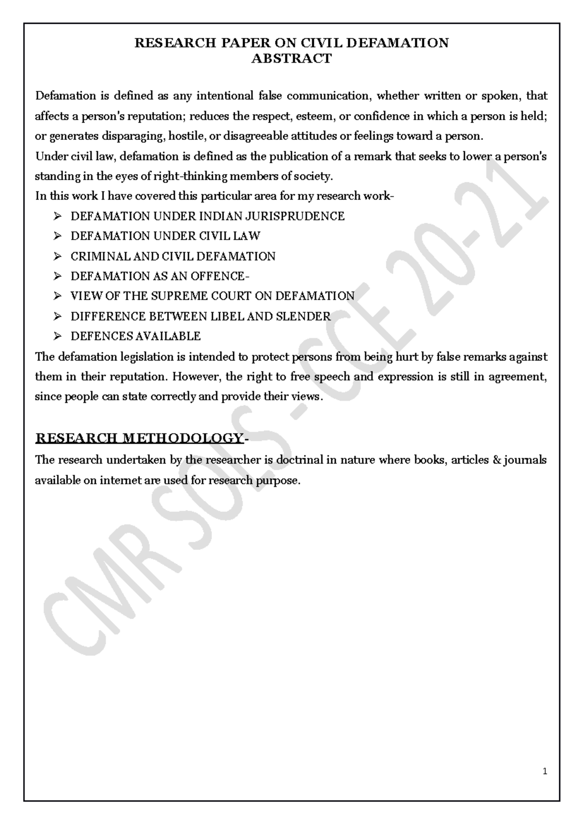Torts research Paper - ABSTRACT Defamation is defined as any ...