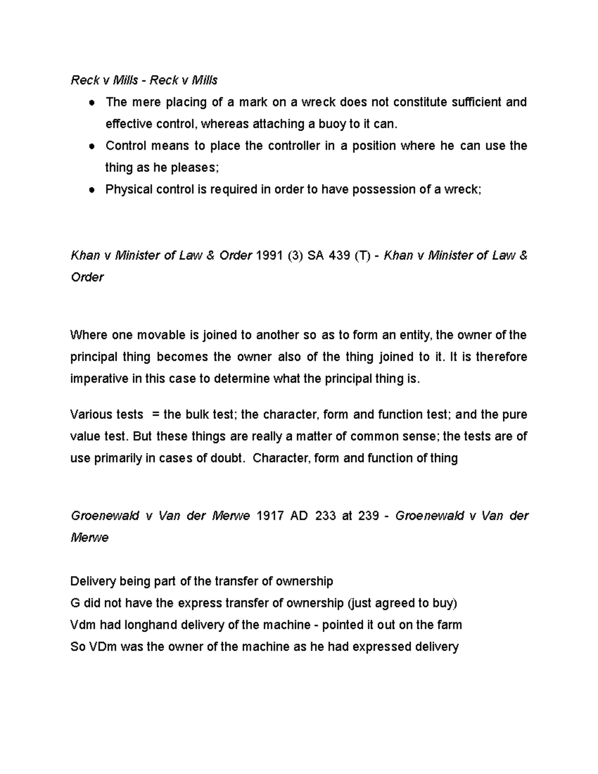 Property Law Cases Principles Reck v Mills Reck v Mills The mere