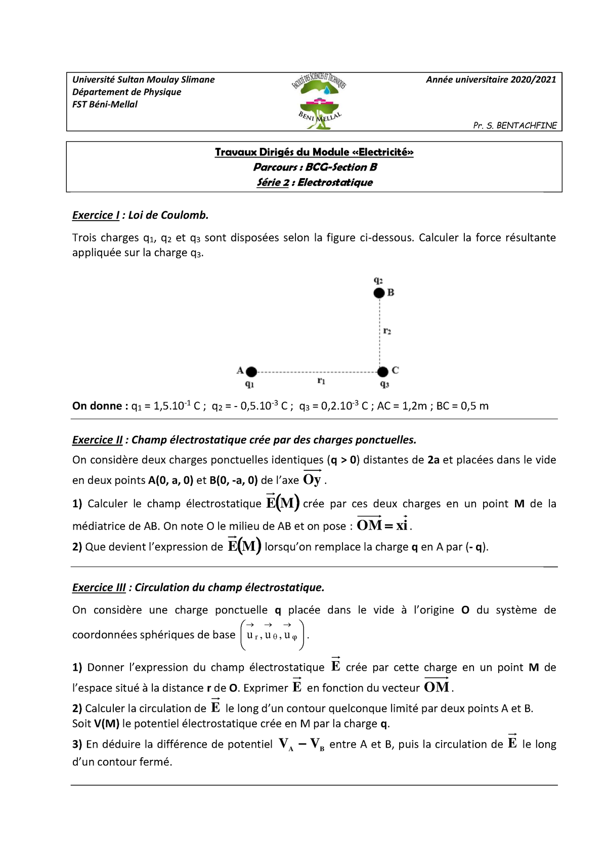 Série 2 Electrostatique - Université Sultan Moulay Slimane Département ...