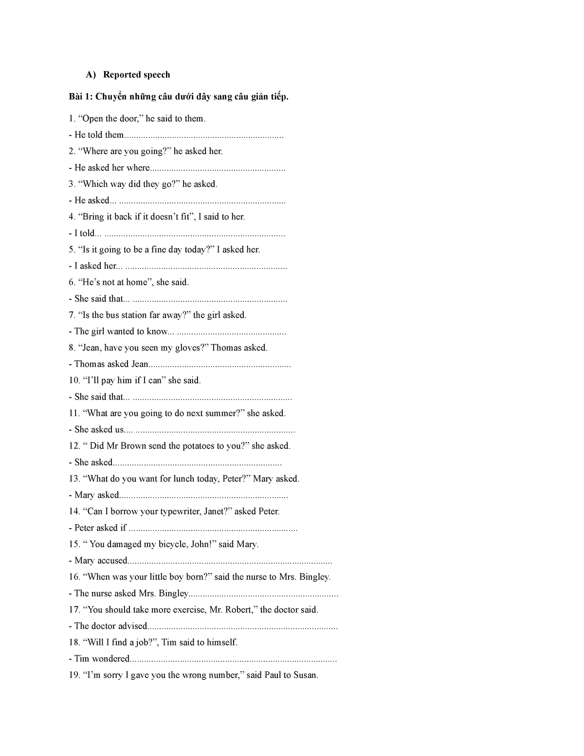19:04 - Practice material - A) Reported speech Bài 1: Chuyển những câu ...