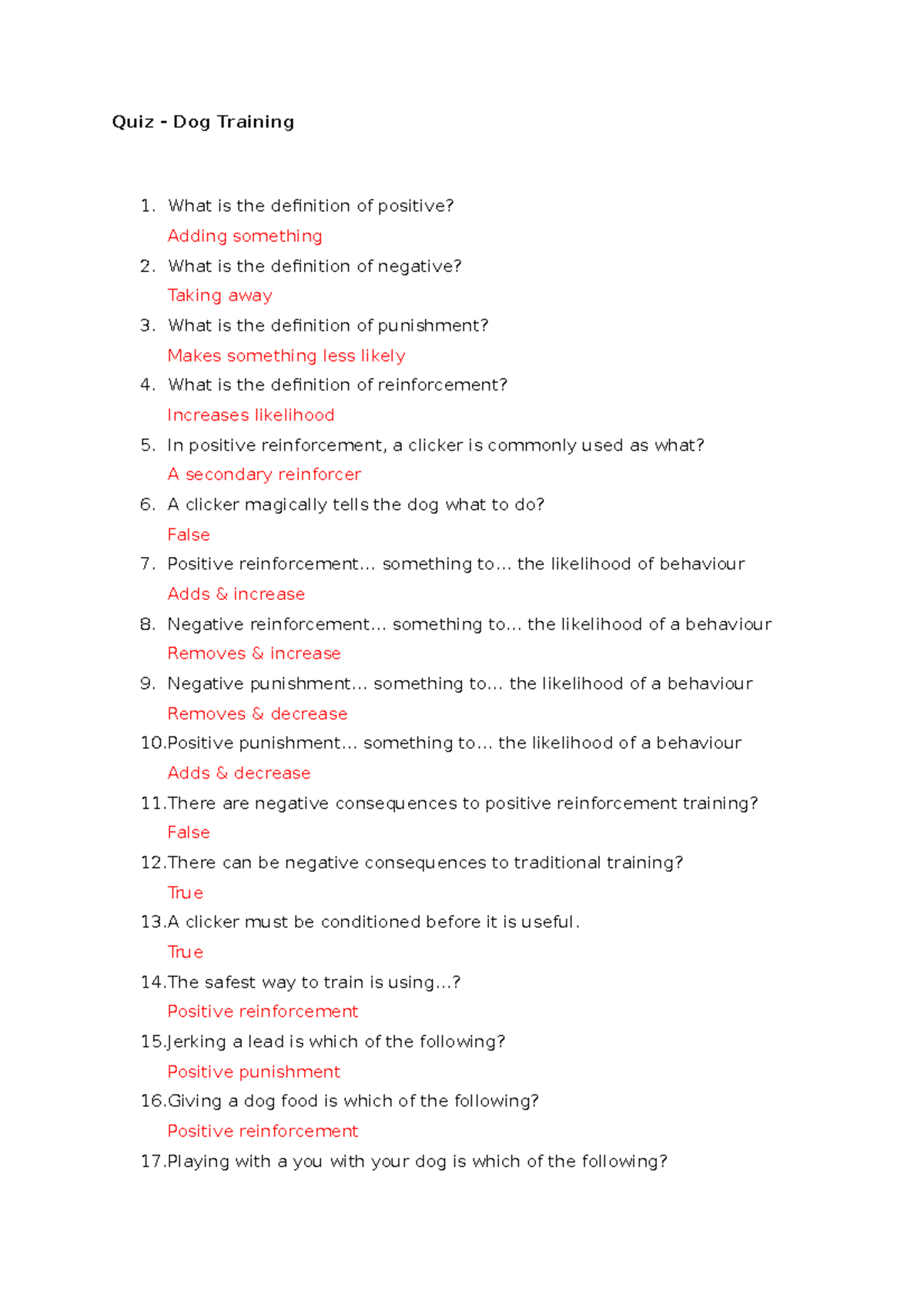 Quiz Dog Training Quiz Dog Training What is the deinition of