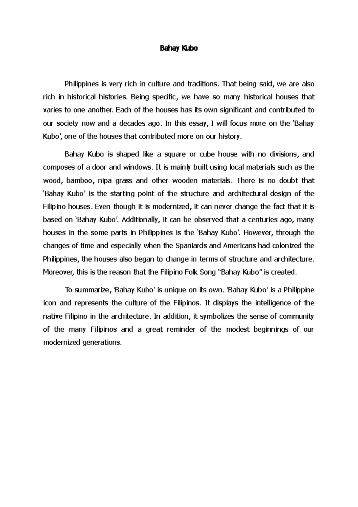 Activity 10 Essay Writing Bahay Kubo Philippines is very rich in