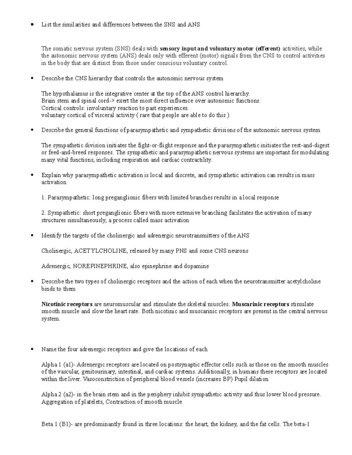 Unit 3 Exam Study Guide List the similarities and differences between the SNS and ANS The