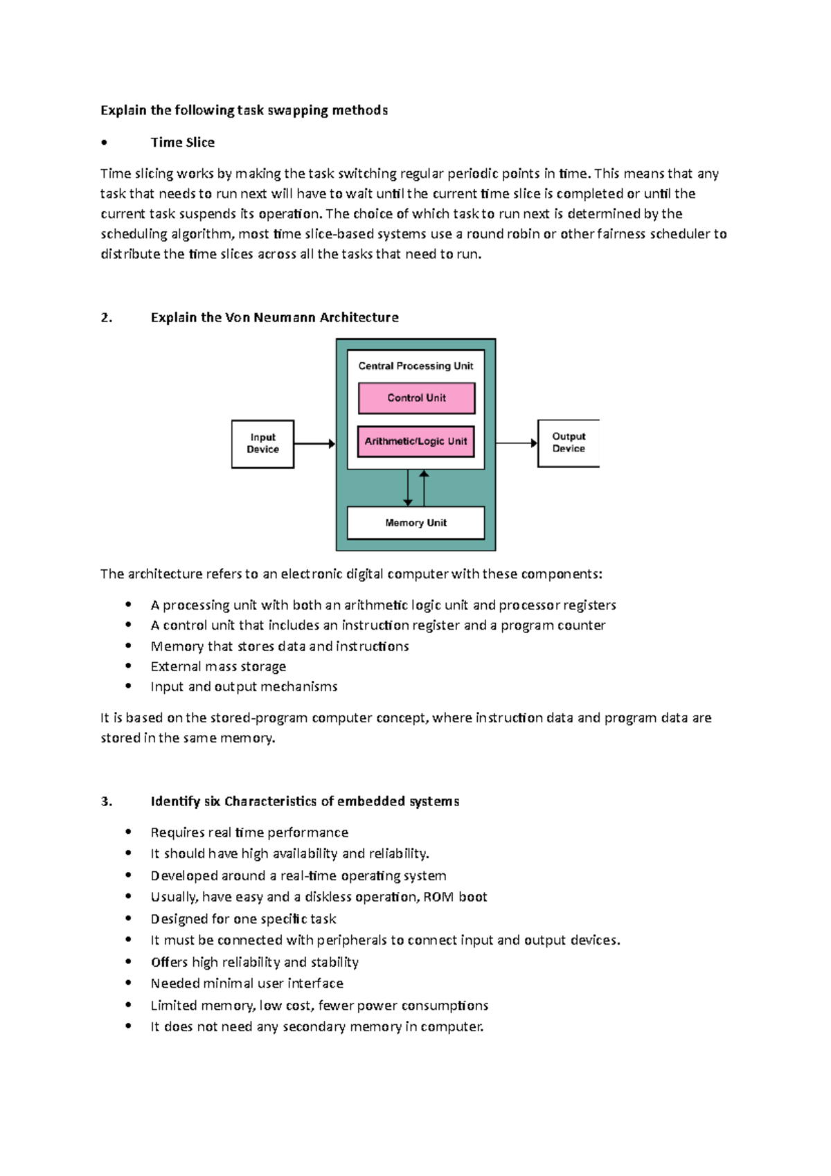Questions embedded - data - Explain the following task swapping methods ...