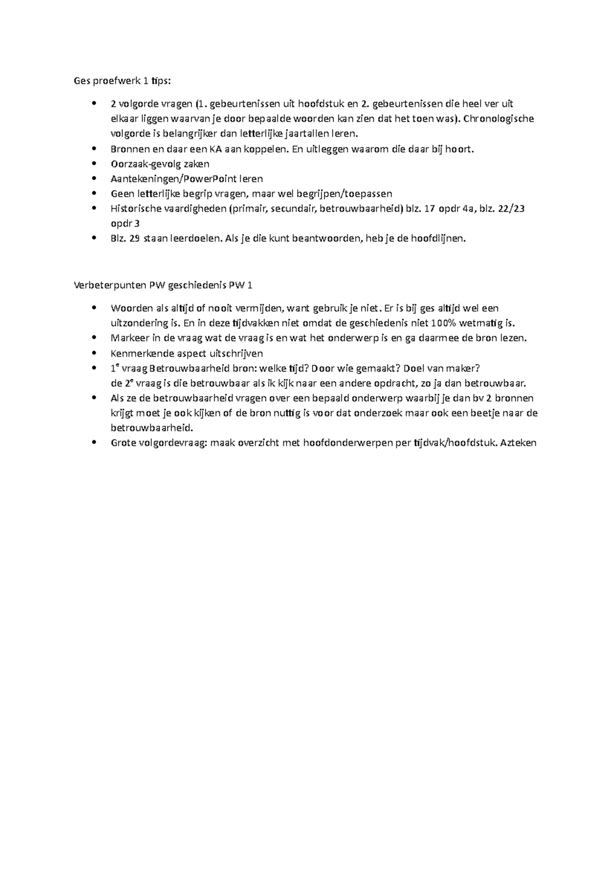 Ges pw 1 tips ik heb geen idee Ges proefwerk 1 tips 2 volgorde vragen (1. gebeurtenissen
