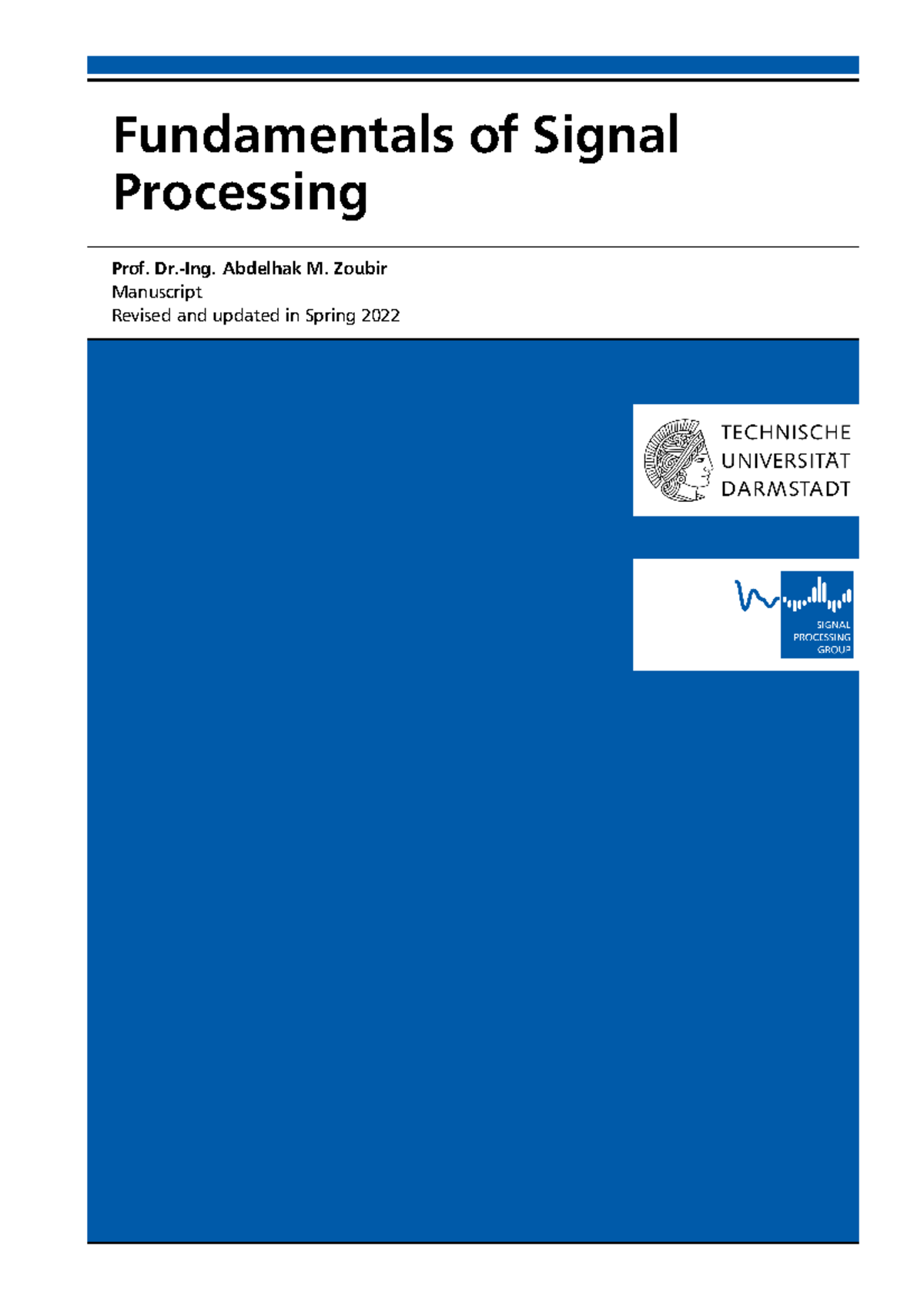 Manuscript booklet 2022 Fundamentals of Signal Processing Prof. Dr