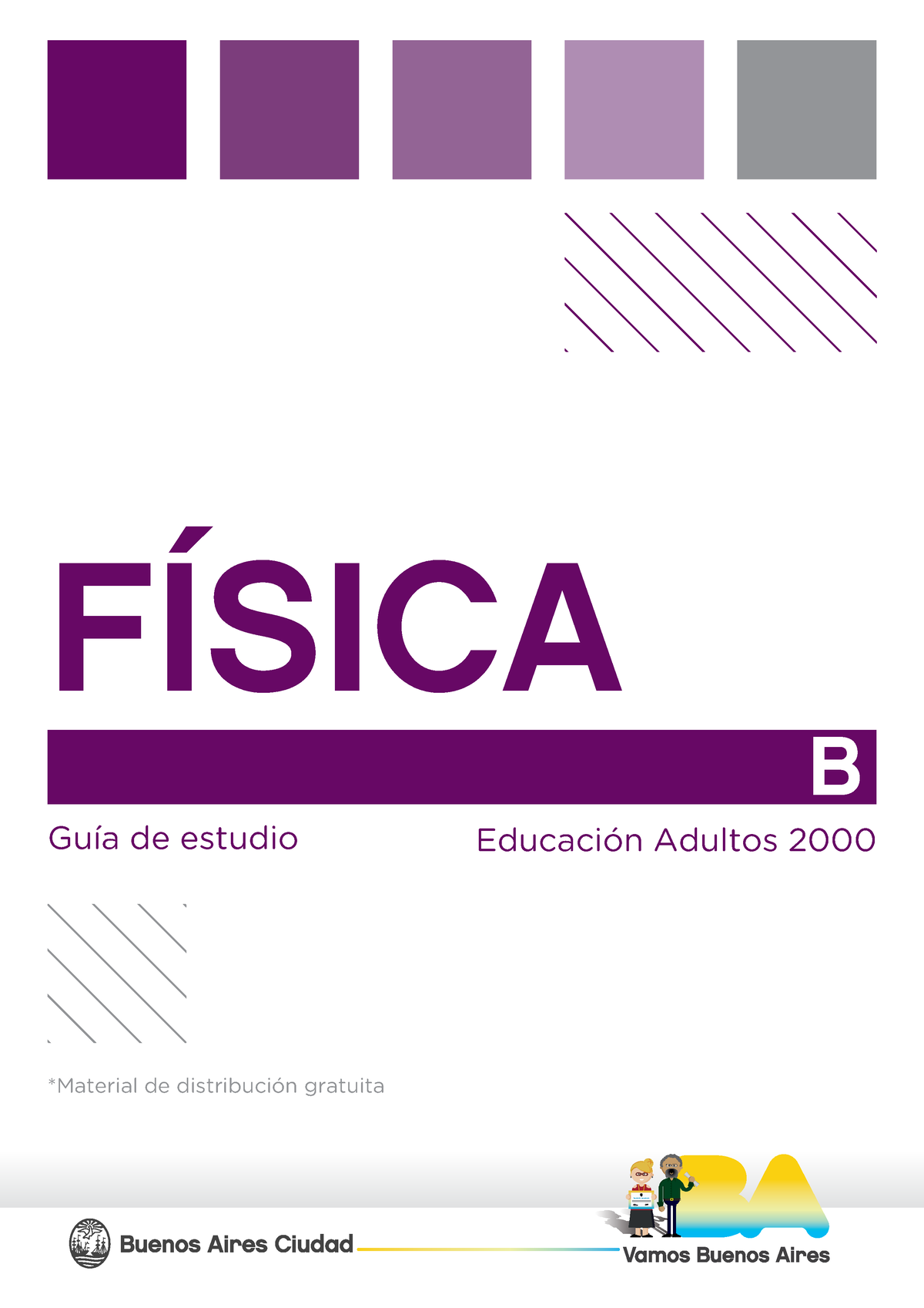 Física B (NES) - FÍSICA • B FÍSICA Guía De Estudio Educación Adultos ...