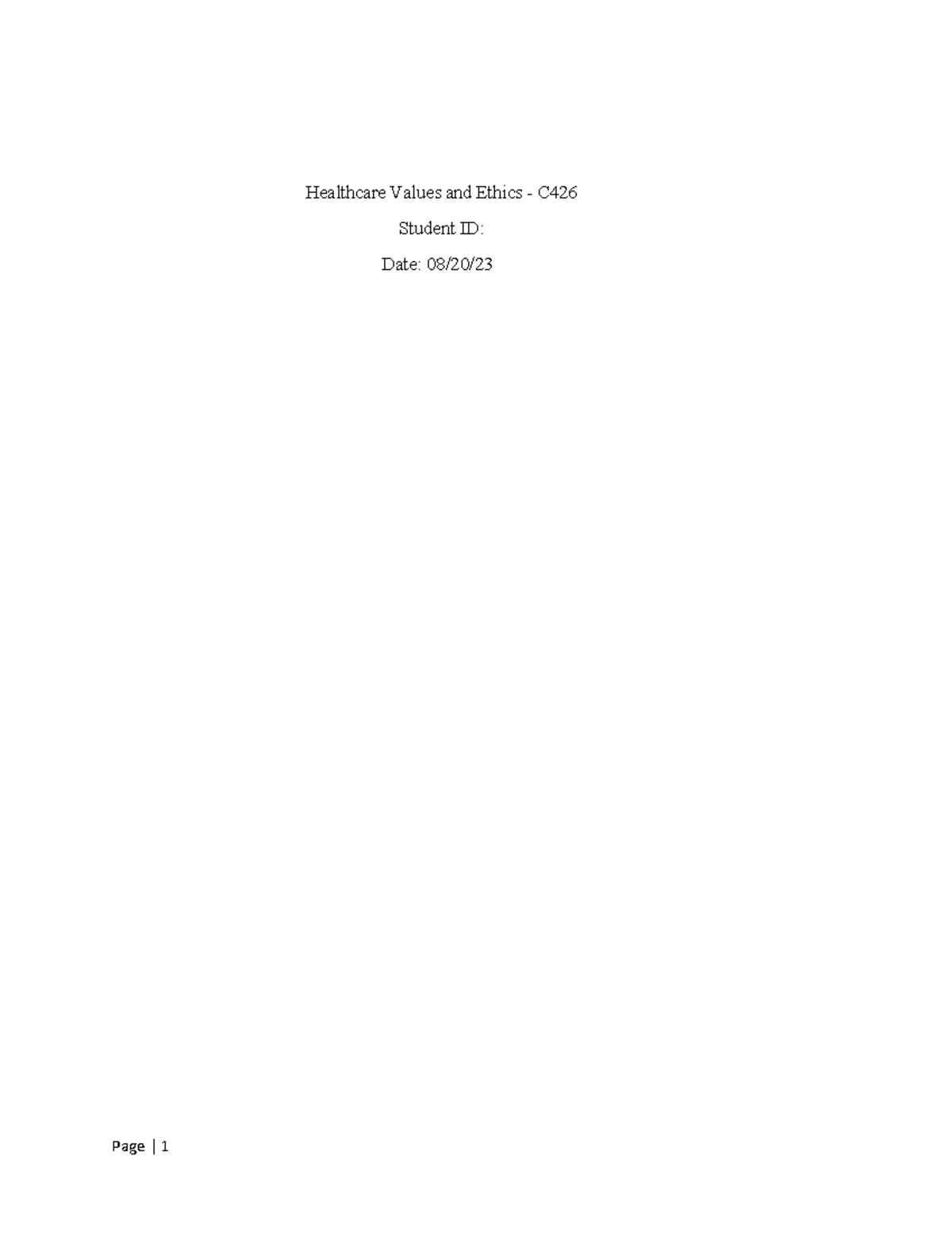 Healthcare and Ethics Performance A2a Revision - Healthcare Values and ...
