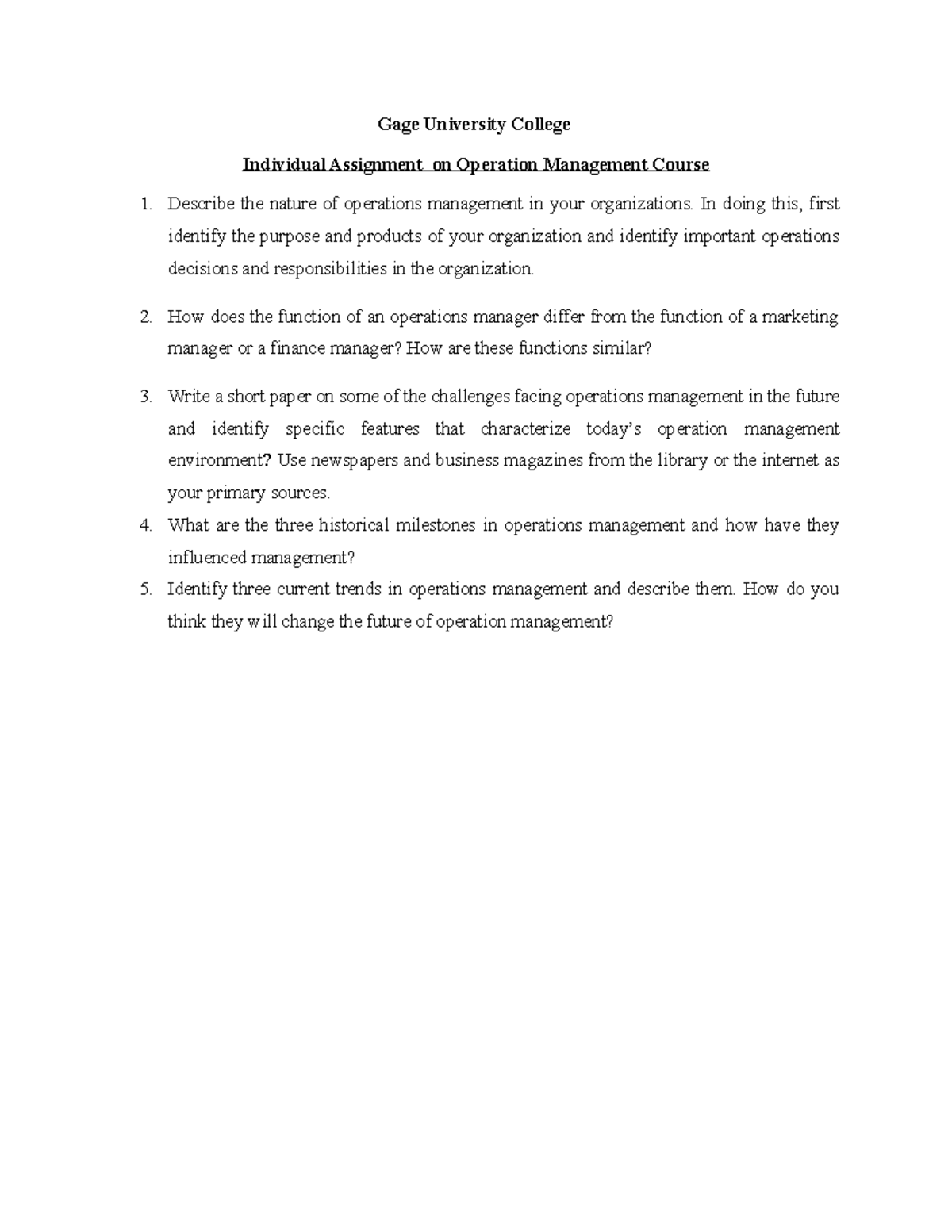 OM Individual Assignment 2 Gage University College Individual