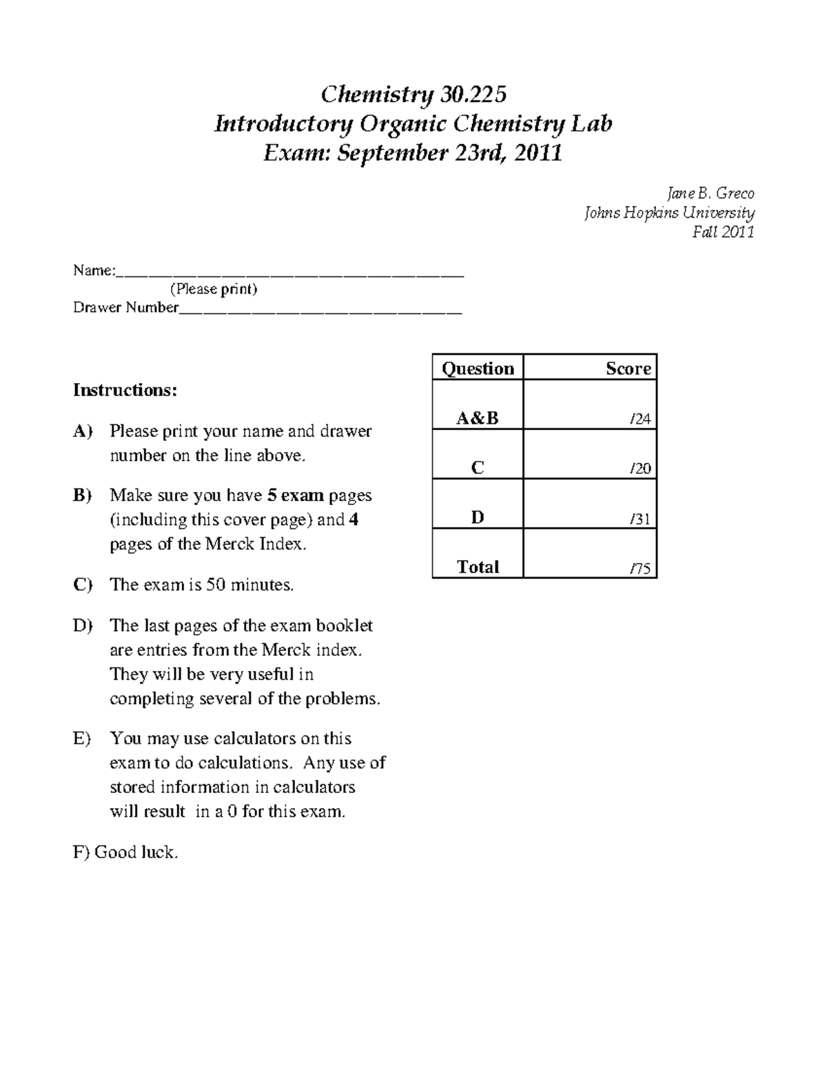 Practice Midterm 1 Chemistry 30. Introductory Organic Chemistry Lab