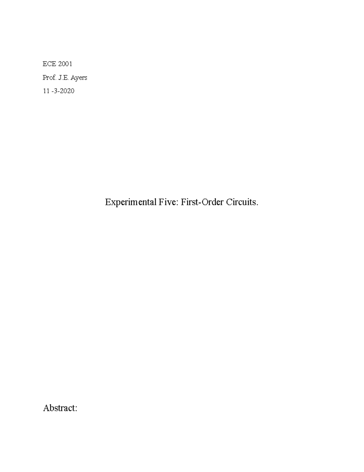 ECE 2001 experiment ^N5^N - ECE 2001 Prof. J. Ayers 11 -3- Experimental ...
