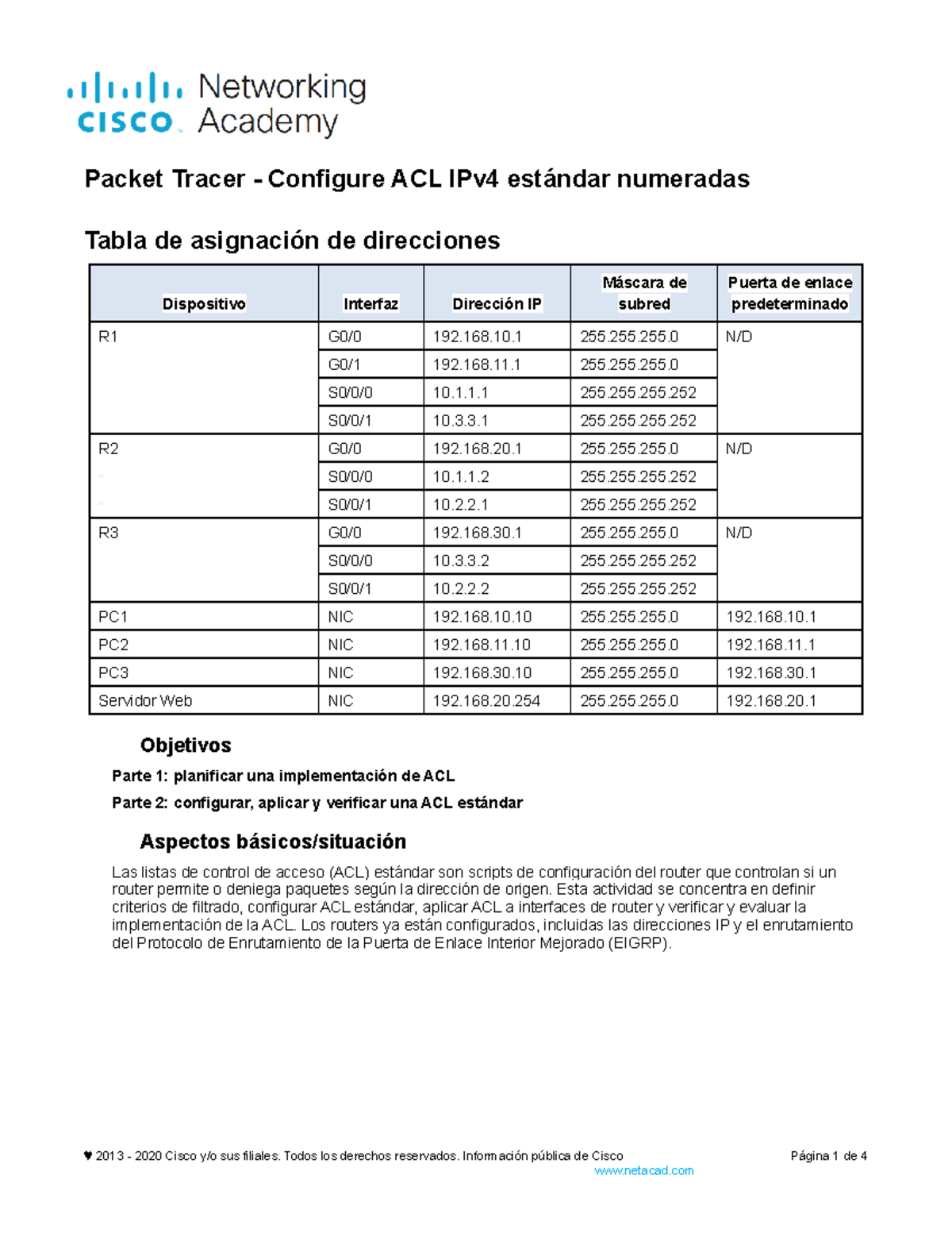5.1.8 Packet Tracer - Configure Numbered Standard IPv4 ACLs - Tabla de ...