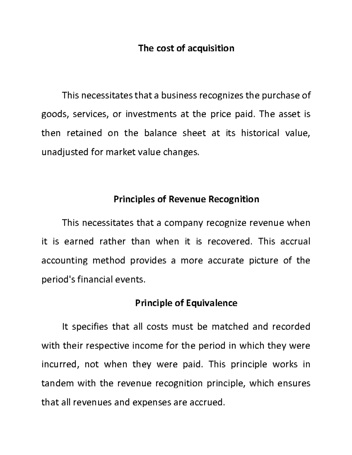 the-cost-of-acquisition-the-asset-is-then-retained-on-the-balance