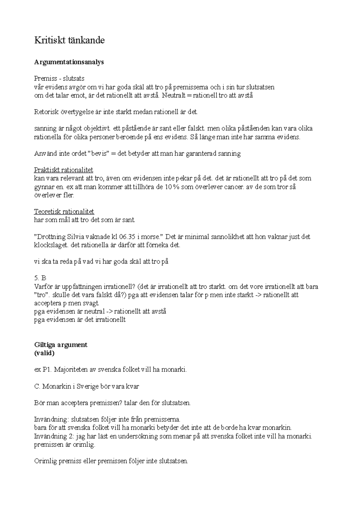 Kritiskt tänkande - Kritiskt tänkande Argumentationsanalys Premiss ...