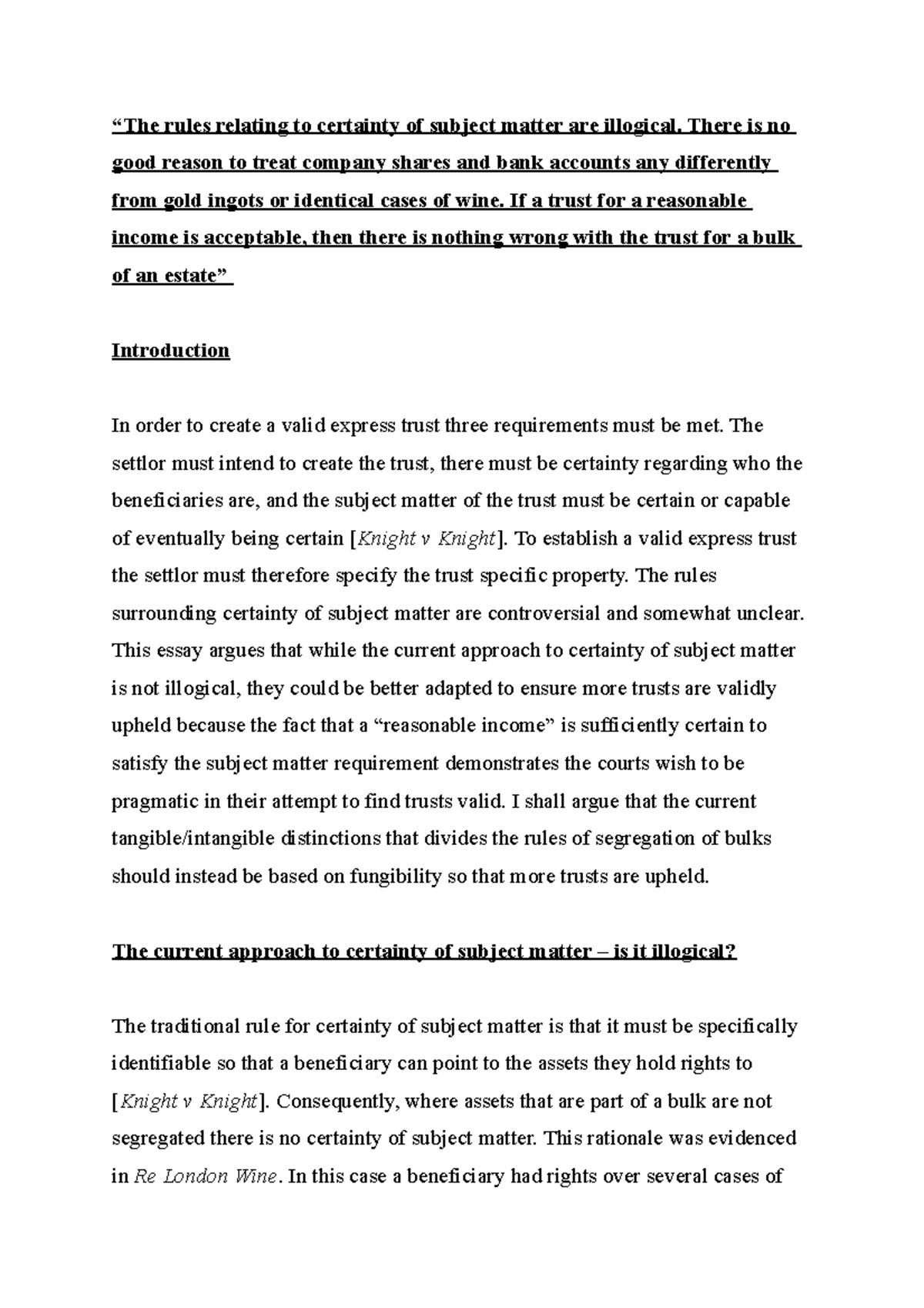 Subject Matter are the rules illogical “The rules relating to