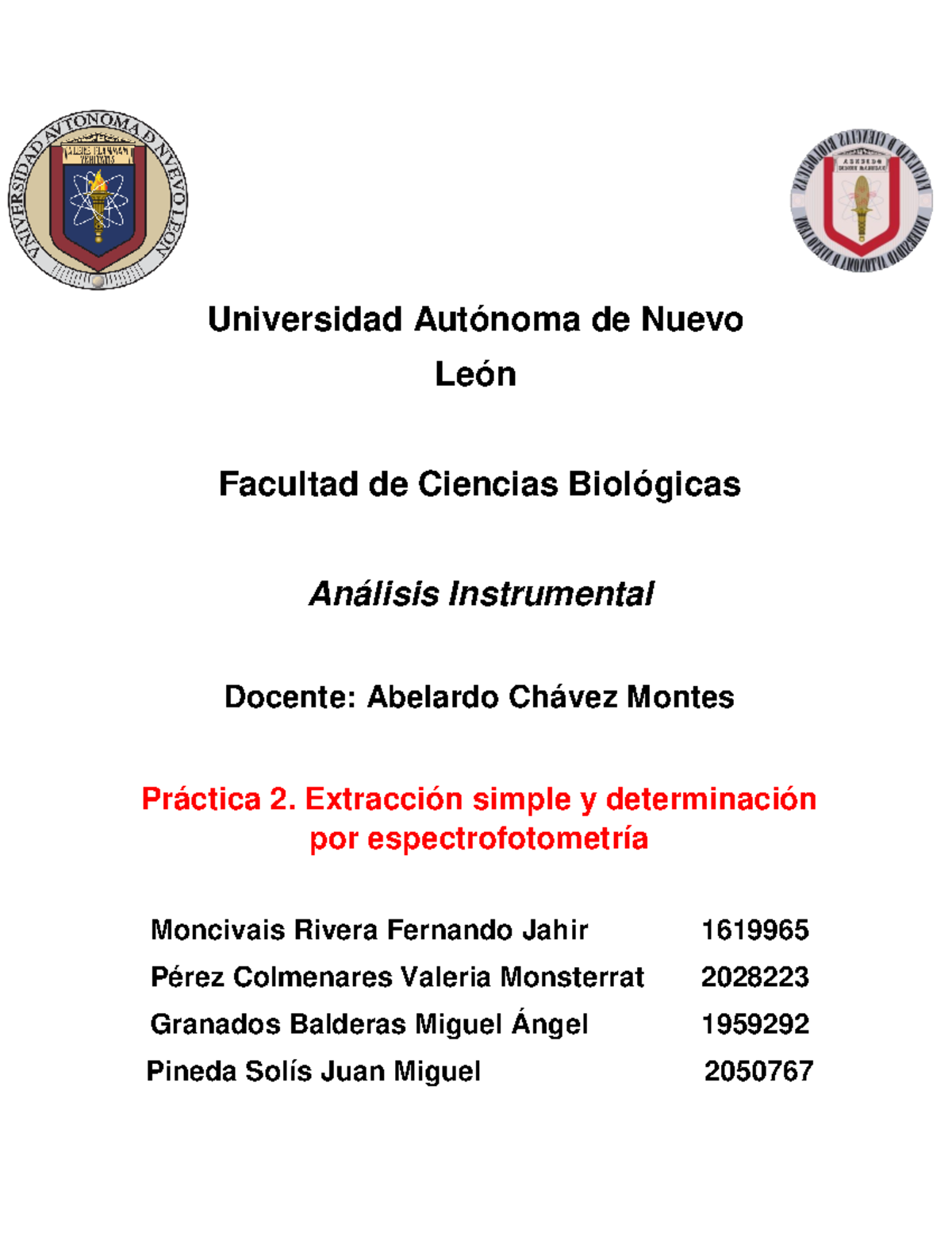 Práctica 2 Análisis Universidad Autónoma De Nuevo León Facultad De Ciencias Biológicas 5129