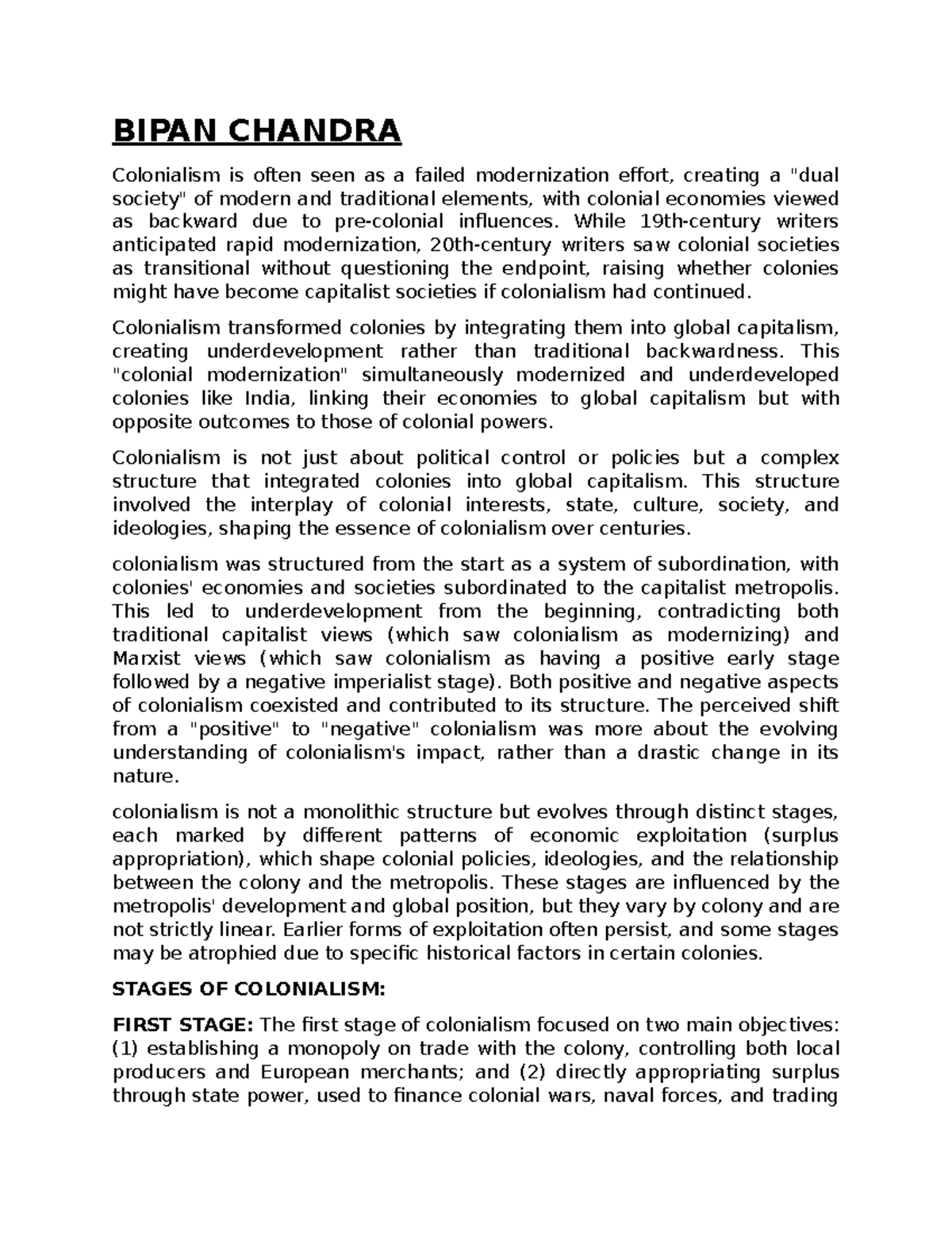 HOI 6 TEST - summary of works - BIPAN CHANDRA Colonialism is often seen ...