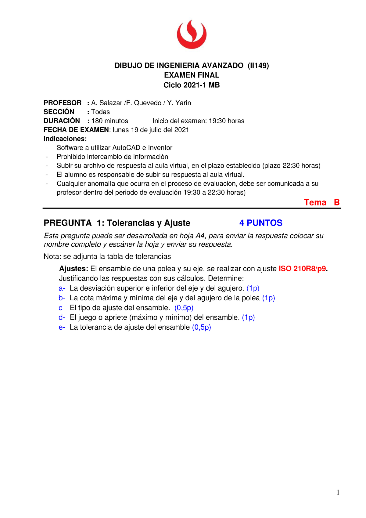 Tema B-Ex-Final-2021-1 MB-II149-Dibujo Ing-Avanzado 2 - DIBUJO DE ...