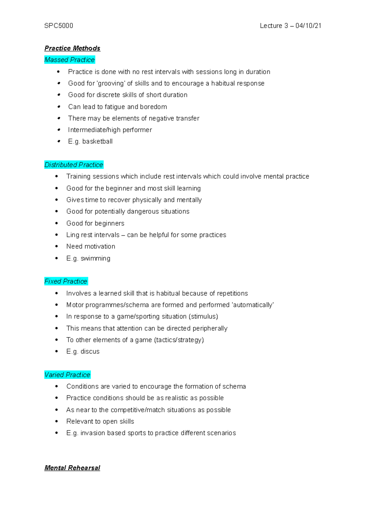 Lecture 3 - Practice Methods and Mental Rehearsal - SPC5000 Lecture 3 ...