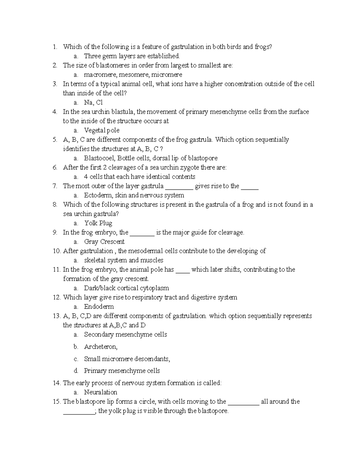 Homework 7 - Developmental biology practice questions - Which of the ...