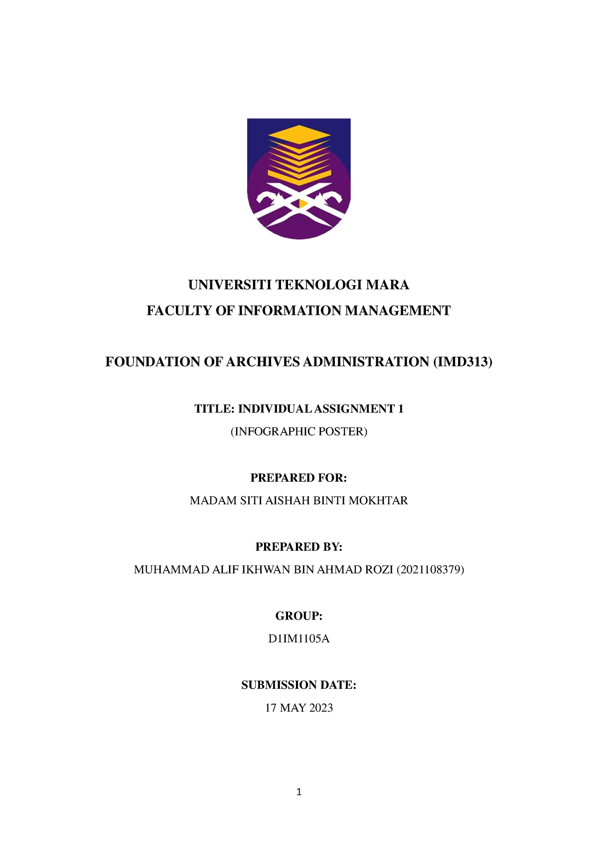 IMD313 Infographic Poster - 1 UNIVERSITI TEKNOLOGI MARA FACULTY OF ...