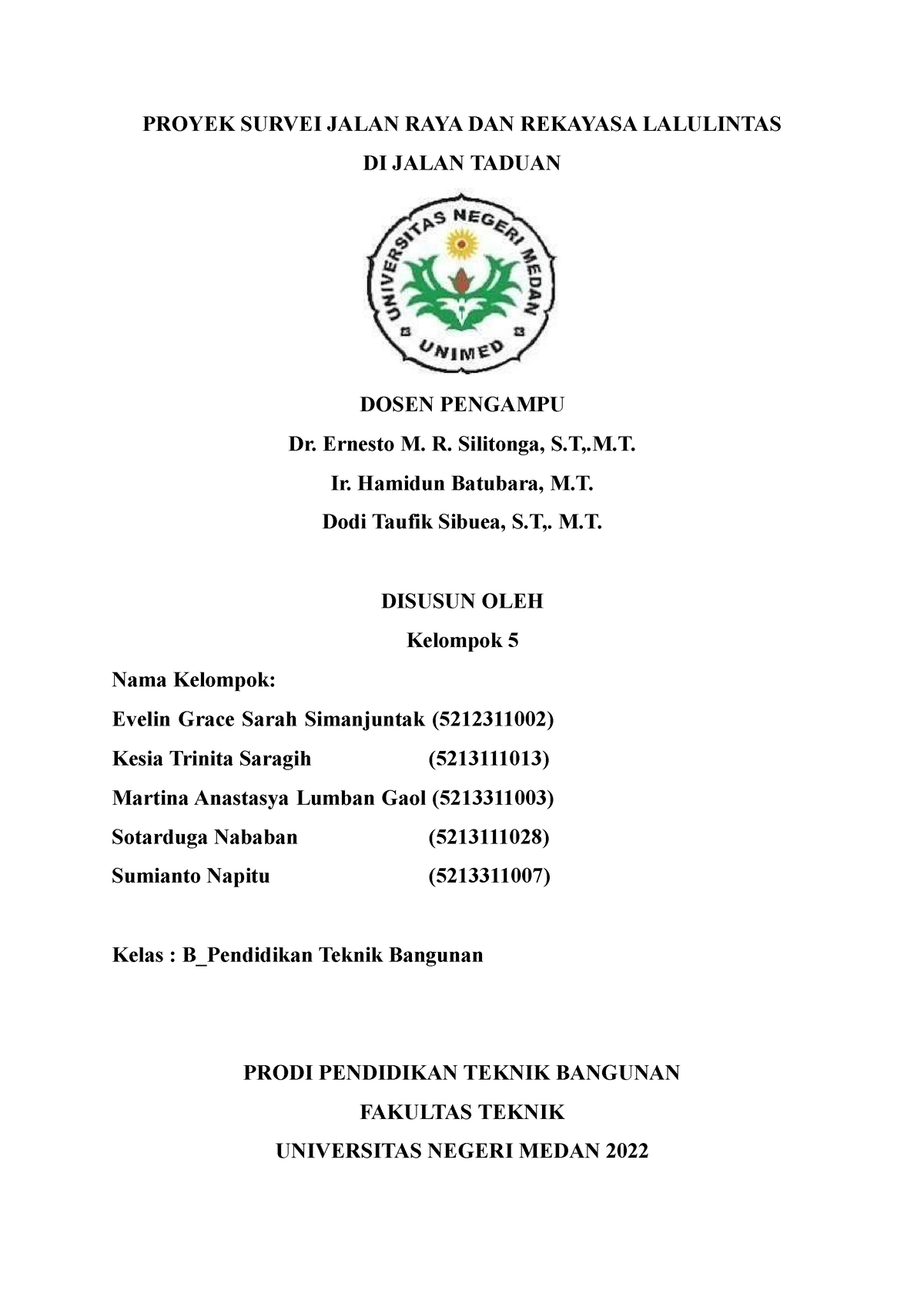 Tugas Besar Laporan Survey Jalan Raya Dan Rekayasa Lalu Lintas Kelompok ...