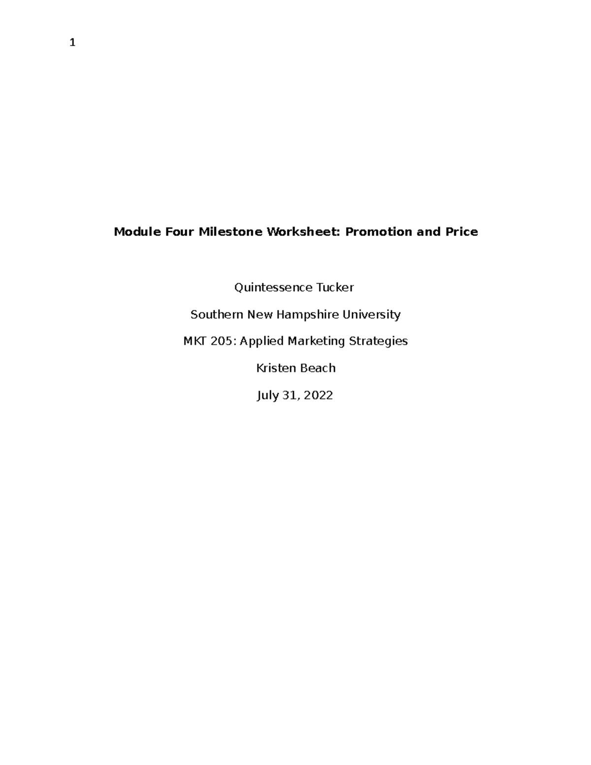 MKT205 Module Four Milestone - Module Four Milestone Worksheet ...