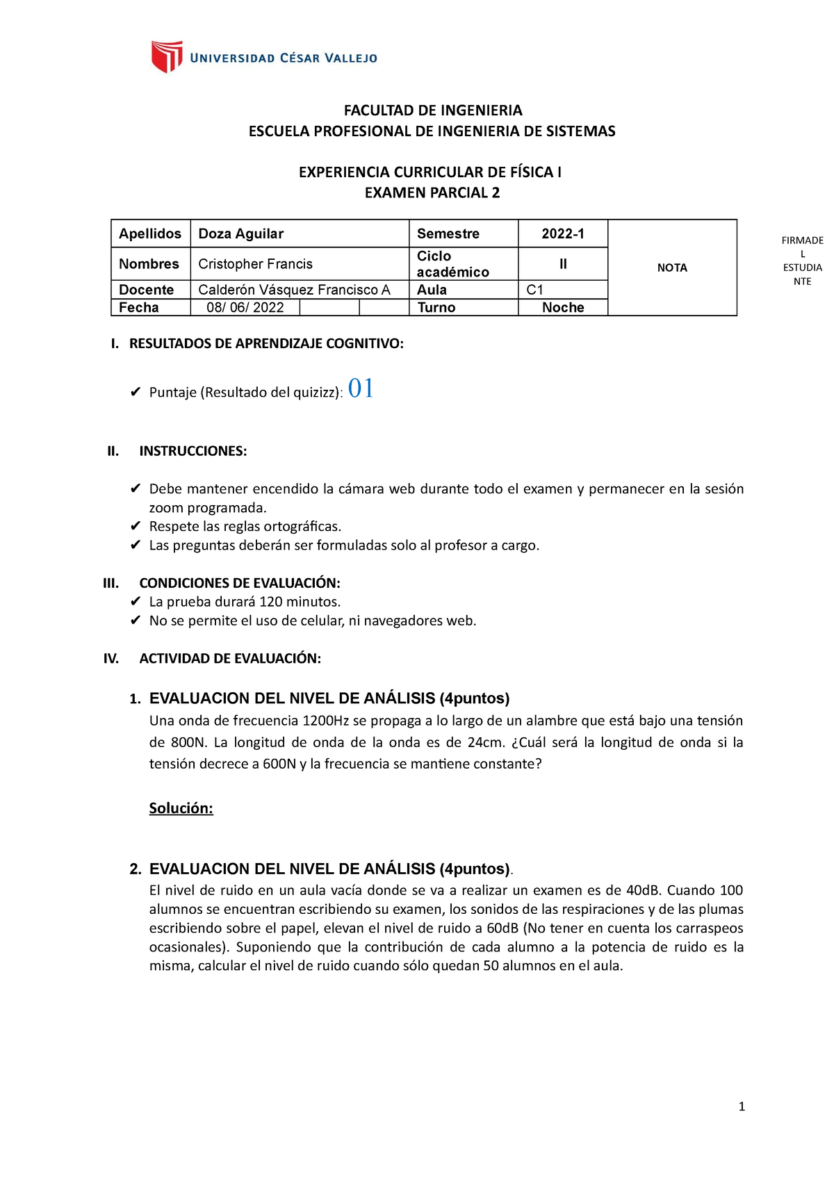 EX. Parcial(2) C1T1 UCV Física I-2022-1 - FACULTAD DE INGENIERIA ...