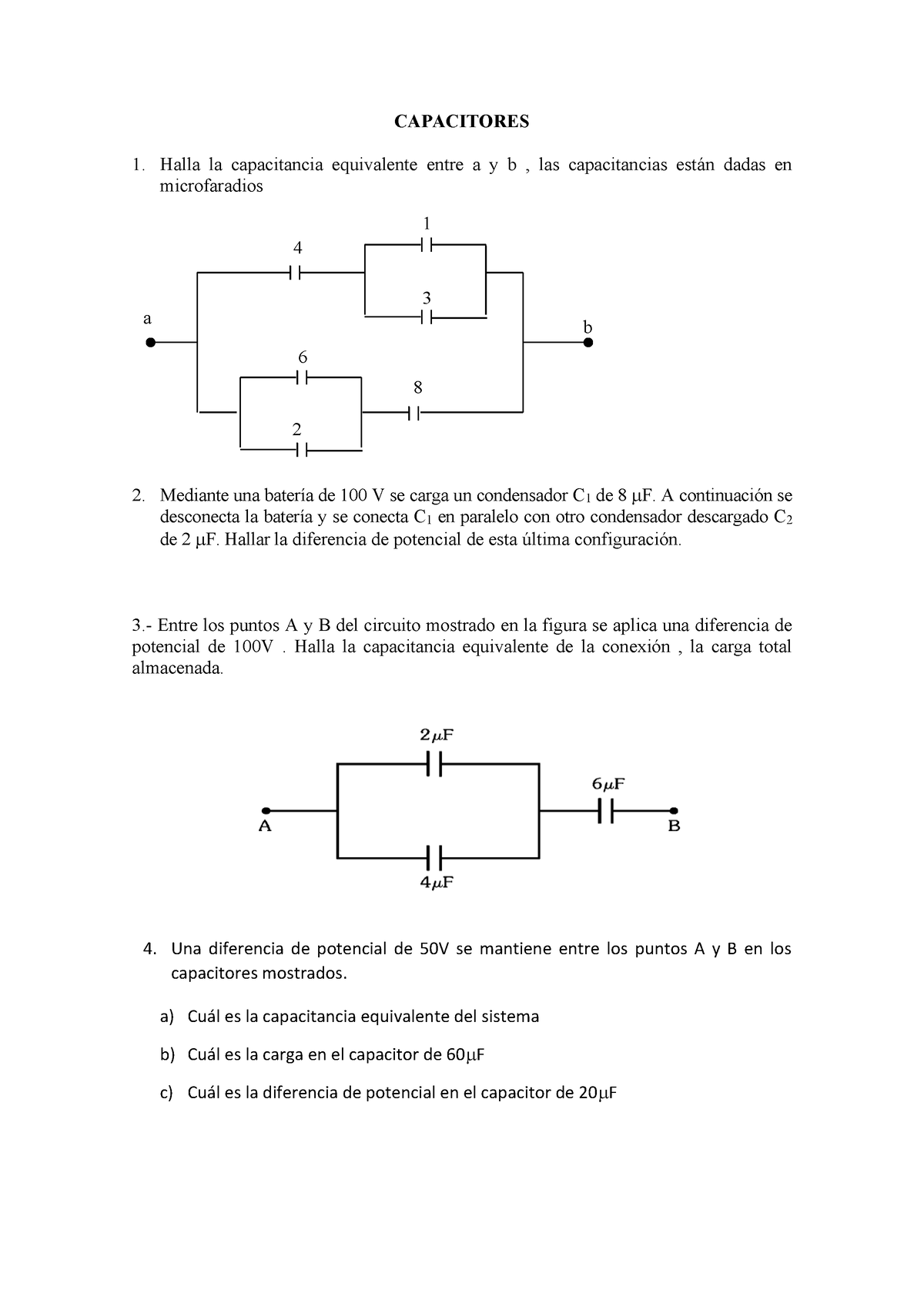 EJERCICIOS SOBRE EL TEMA DE Capacitores - CAPACITORES Halla La ...