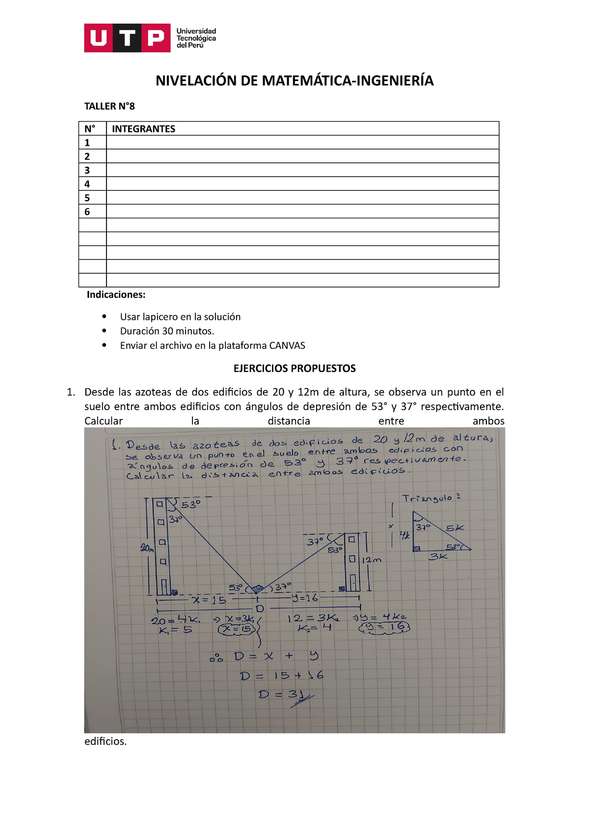 Taller 8 - NIVELACIÓN DE MATEMÁTICA-INGENIERÍA TALLER N° N° INTEGRANTES ...