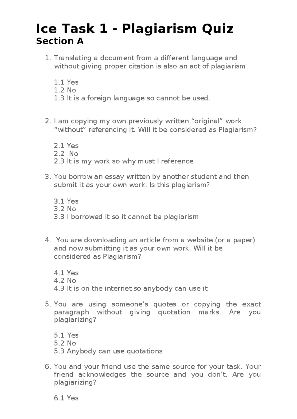 Ice Task 1 Plagiarism Quiz - Ice Task 1 - Plagiarism Quiz Section A 1. Translating a document ...