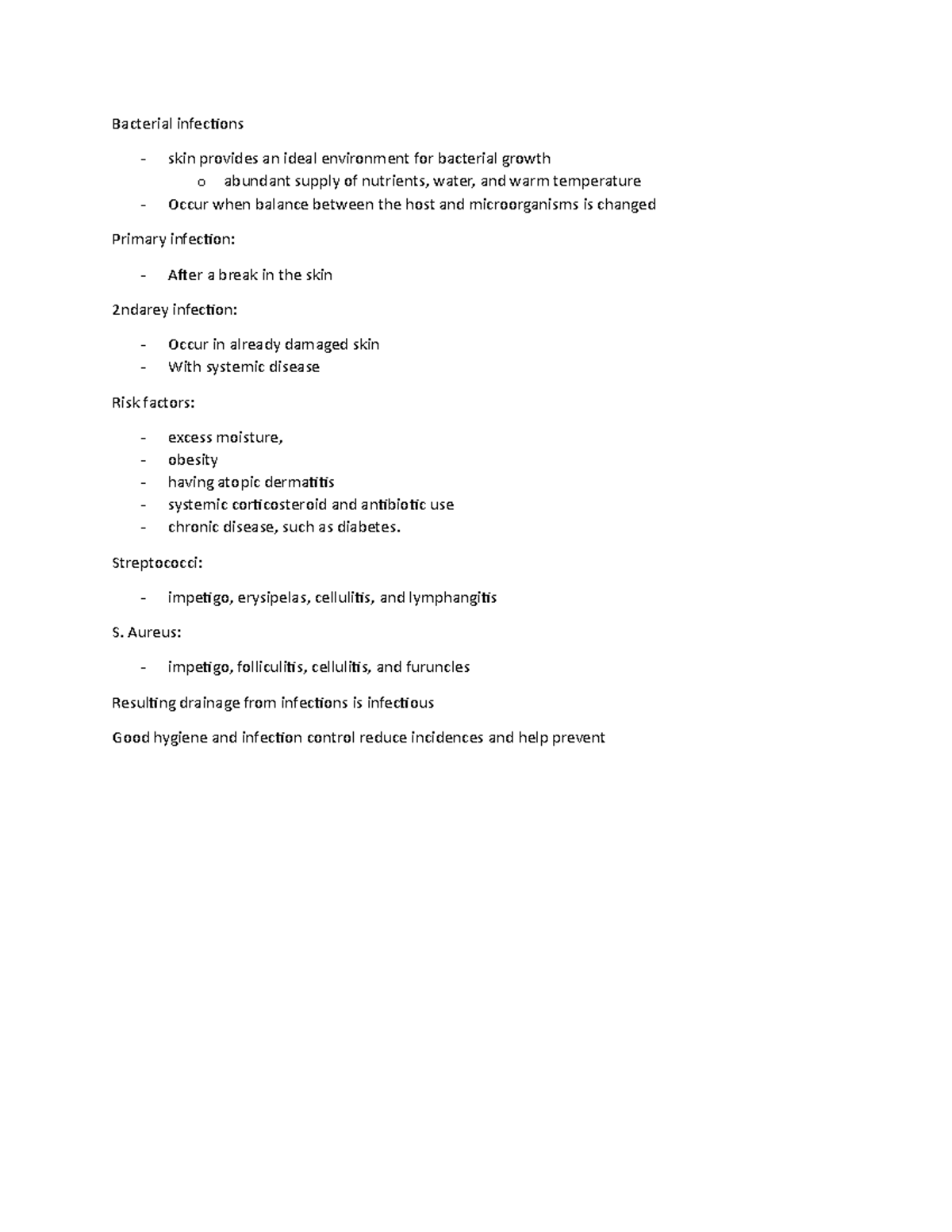Skin infections - notes - Bacterial infections skin provides an ideal ...